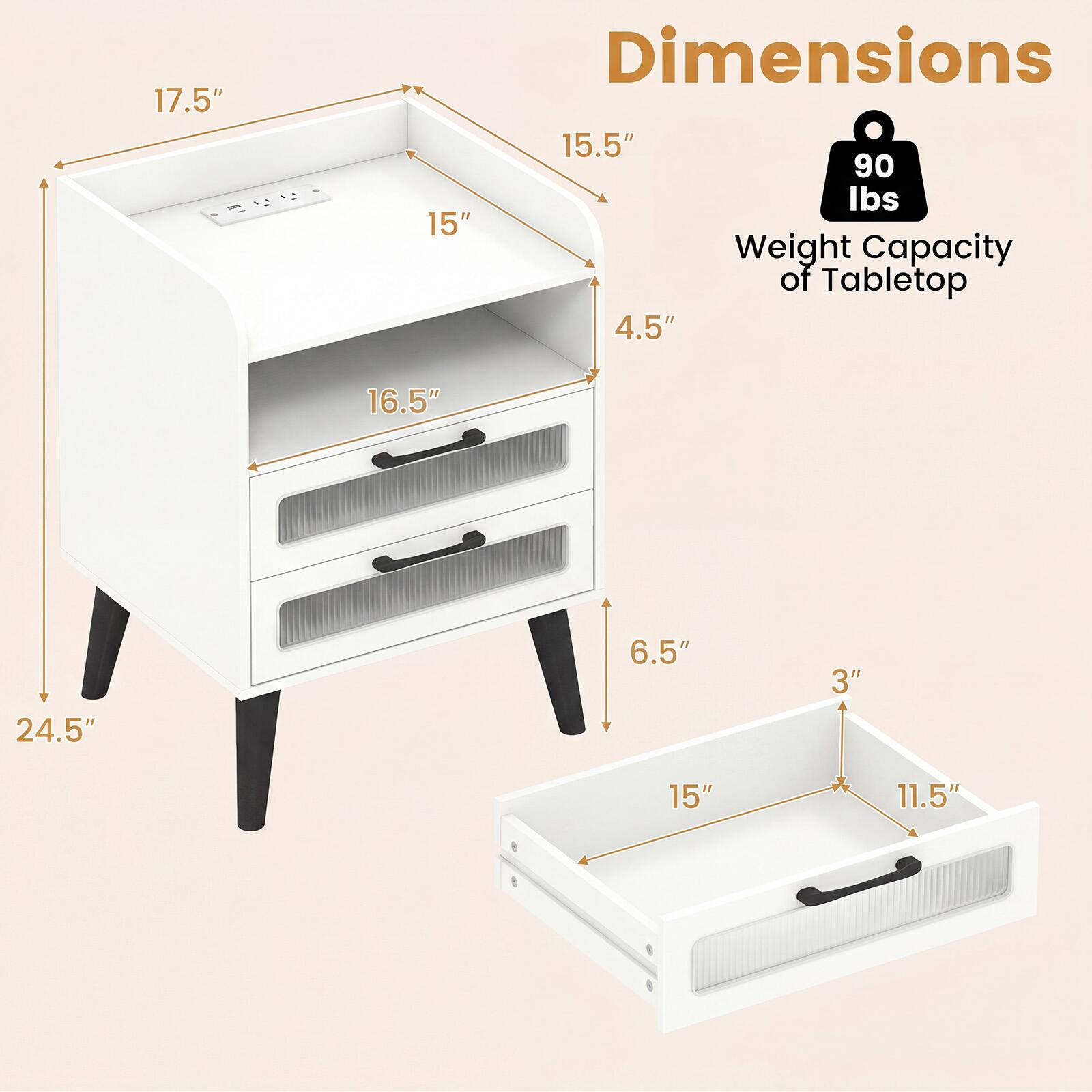 17.5" x 15.5" x 24.5"  
15" x 16.5" x 4.5"  
Weight Capacity of Tabletop: 90 lbs  
Drawer Dimensions: 15" x 11.5" x 6.5" x 3"