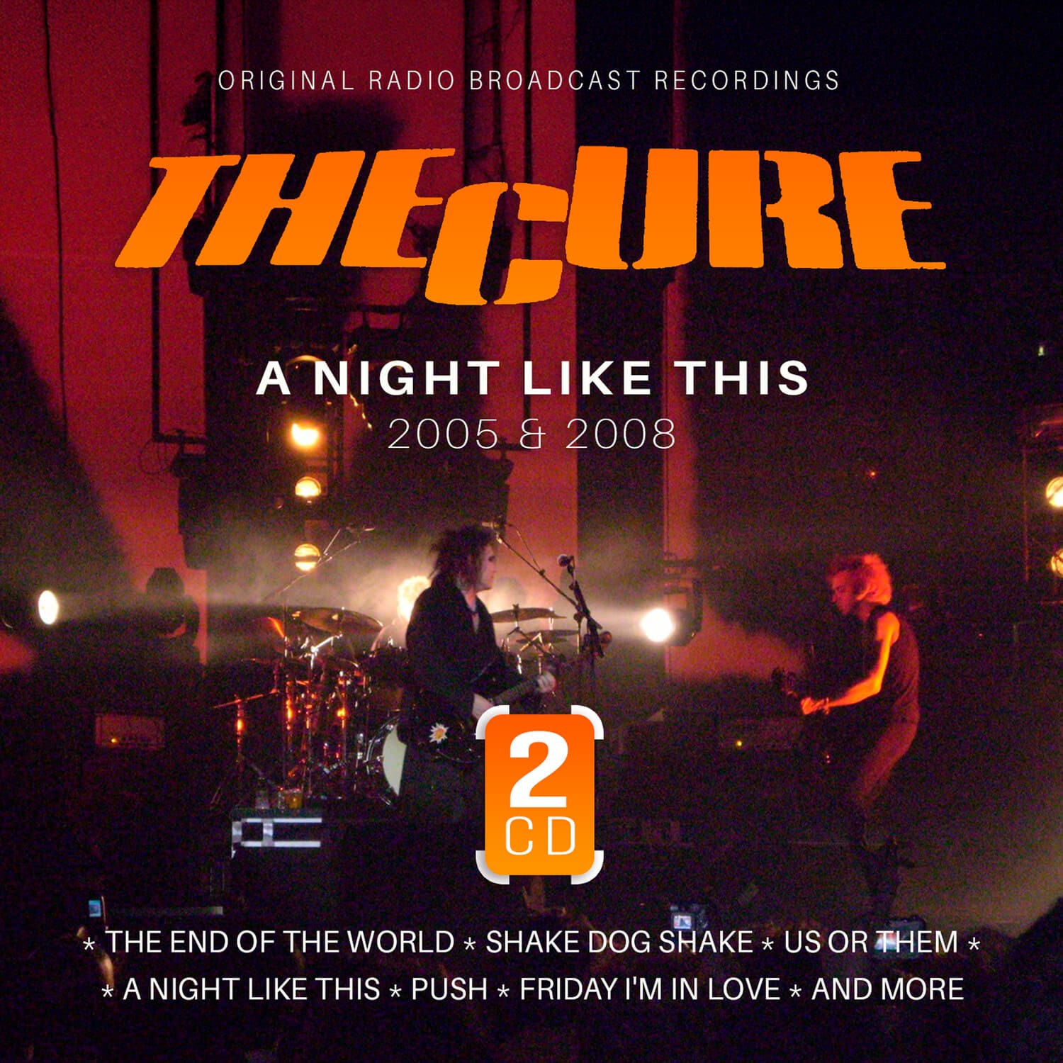 The Cure - A Night Like This / 2005 & 2008  - COMPACT DISCS