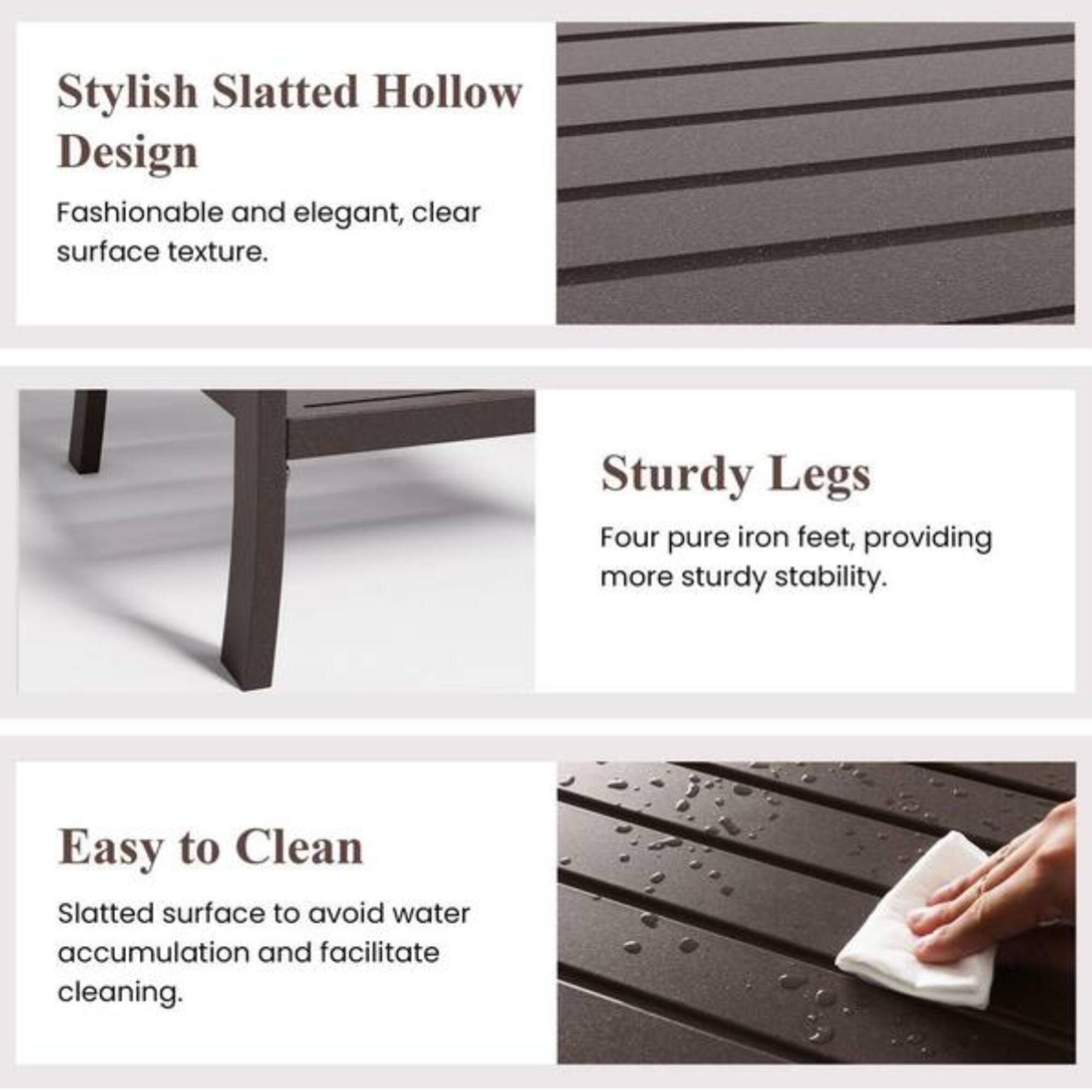 Stylish Slatted Hollow Design  
Fashionable and elegant, clear surface texture.  

Sturdy Legs  
Four pure iron feet, providing more sturdy stability.  

Easy to Clean  
Slatted surface to avoid water accumulation and facilitate cleaning.