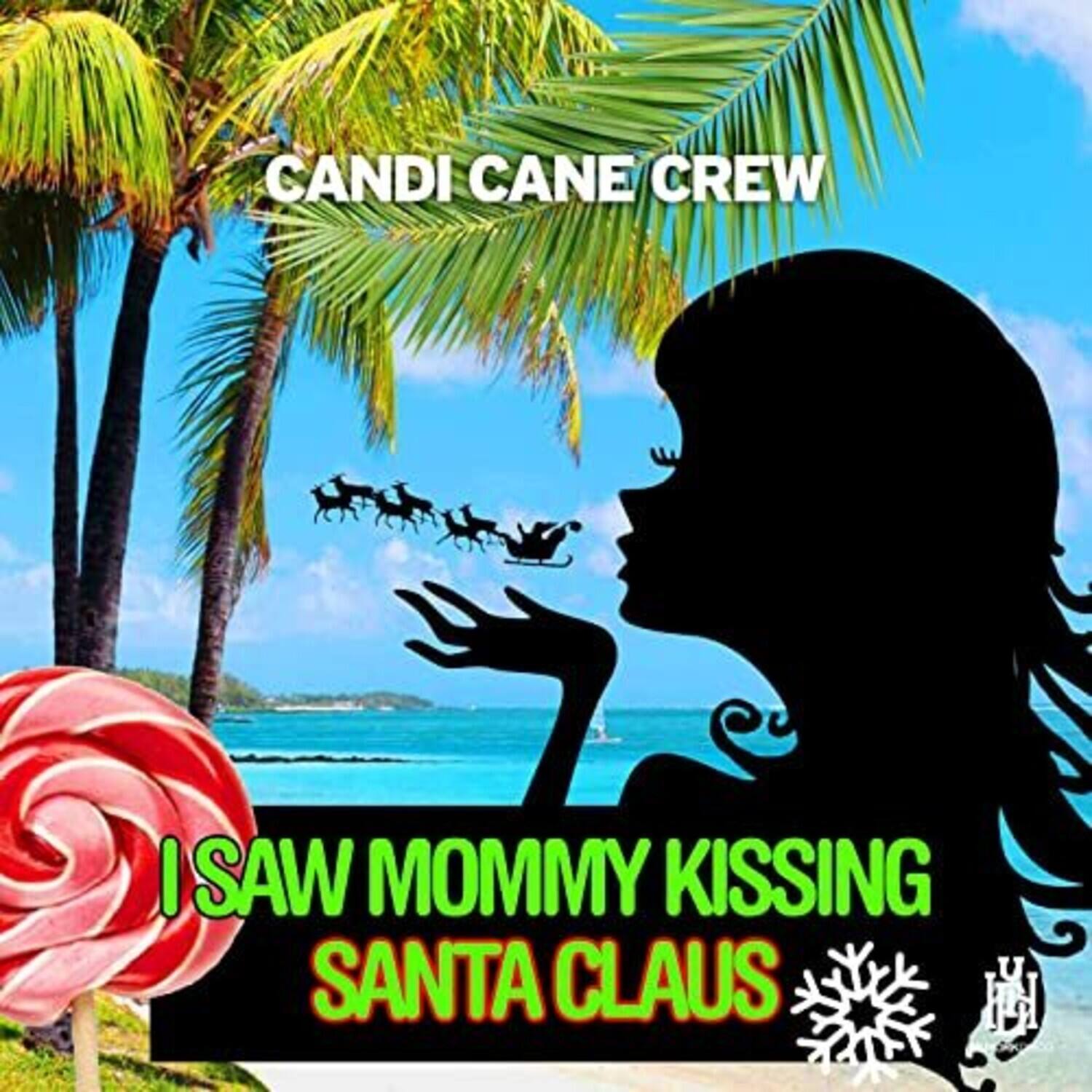 Candi Cane Crew - I Saw Mommy Kissing Santa Claus   - COMPACT DISCS [CD] price history on PriceWatchPro