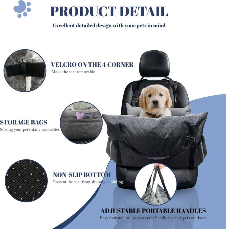 PRODUCT DETAIL

Excellent detailed design with your pets in mind

VELCRO ON THE 4 CORNER
Make the seat removable

STORAGE BAGS
Storing your pet's daily necessities

NON-SLIP BOTTOM
Prevent the seat from slipping or sliding

ADJUSTABLE PORTABLE HANDLES
Easy to install or use as a carry handle to carry pets outdoors