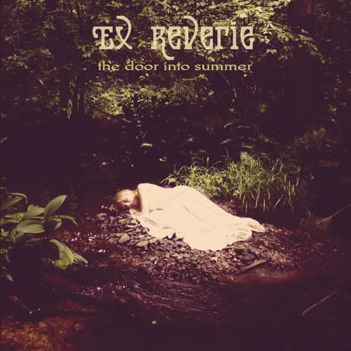 Ex Reverie - The Door Into Summer   - COMPACT DISCS [CD] price history on PriceWatchPro