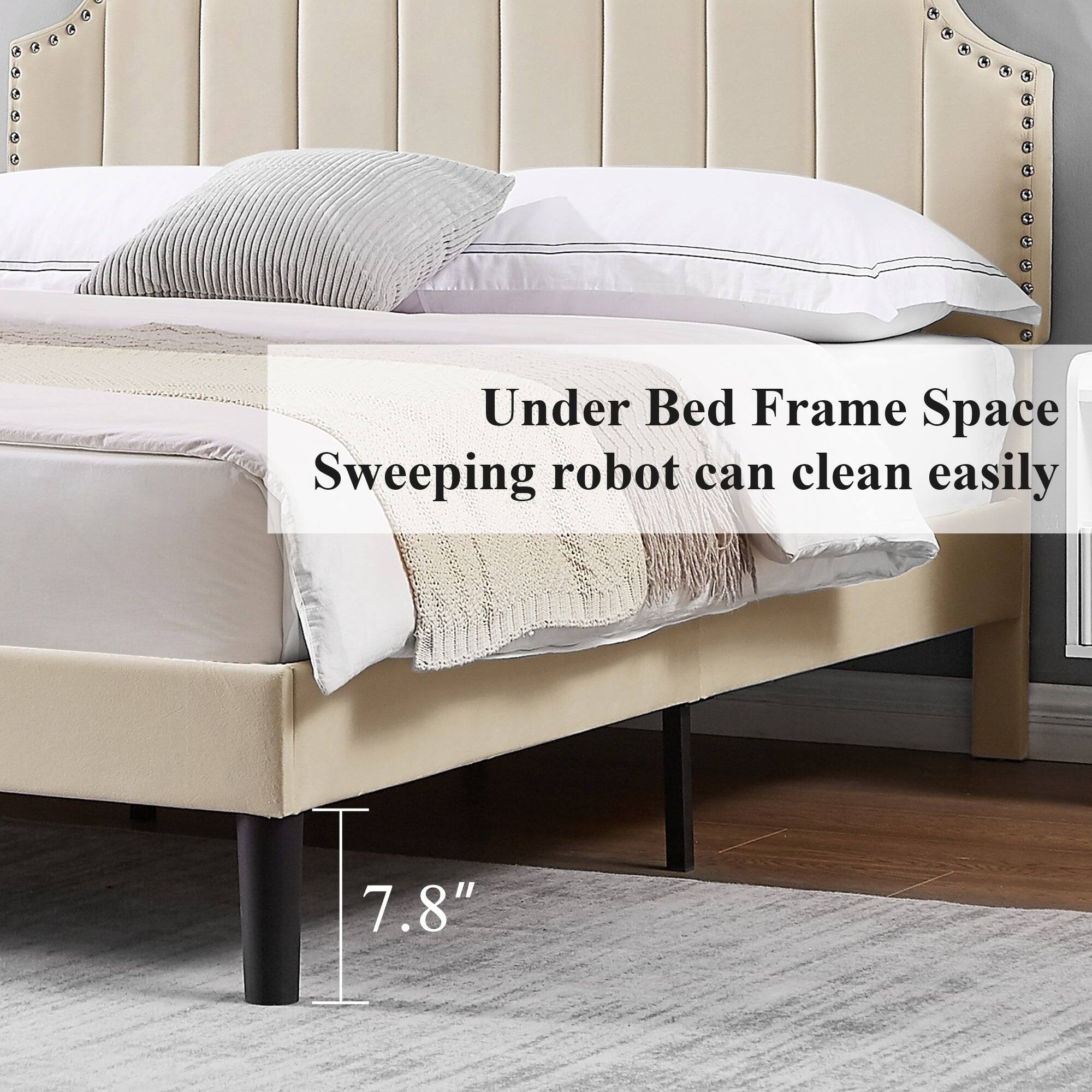 Under Bed Frame Space  
Sweeping robot can clean easily  

7.8"