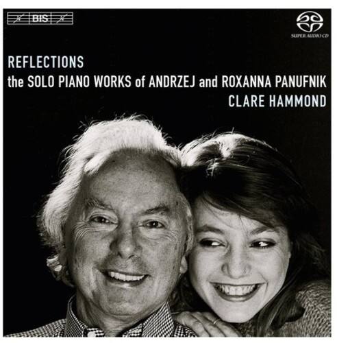 Panufnik - Reflections: Solo Pno Works of Andrzej & Roxanna   - SUPER-AUDIO CD [Super Audio CD (SACD)] price history on PriceWatchPro