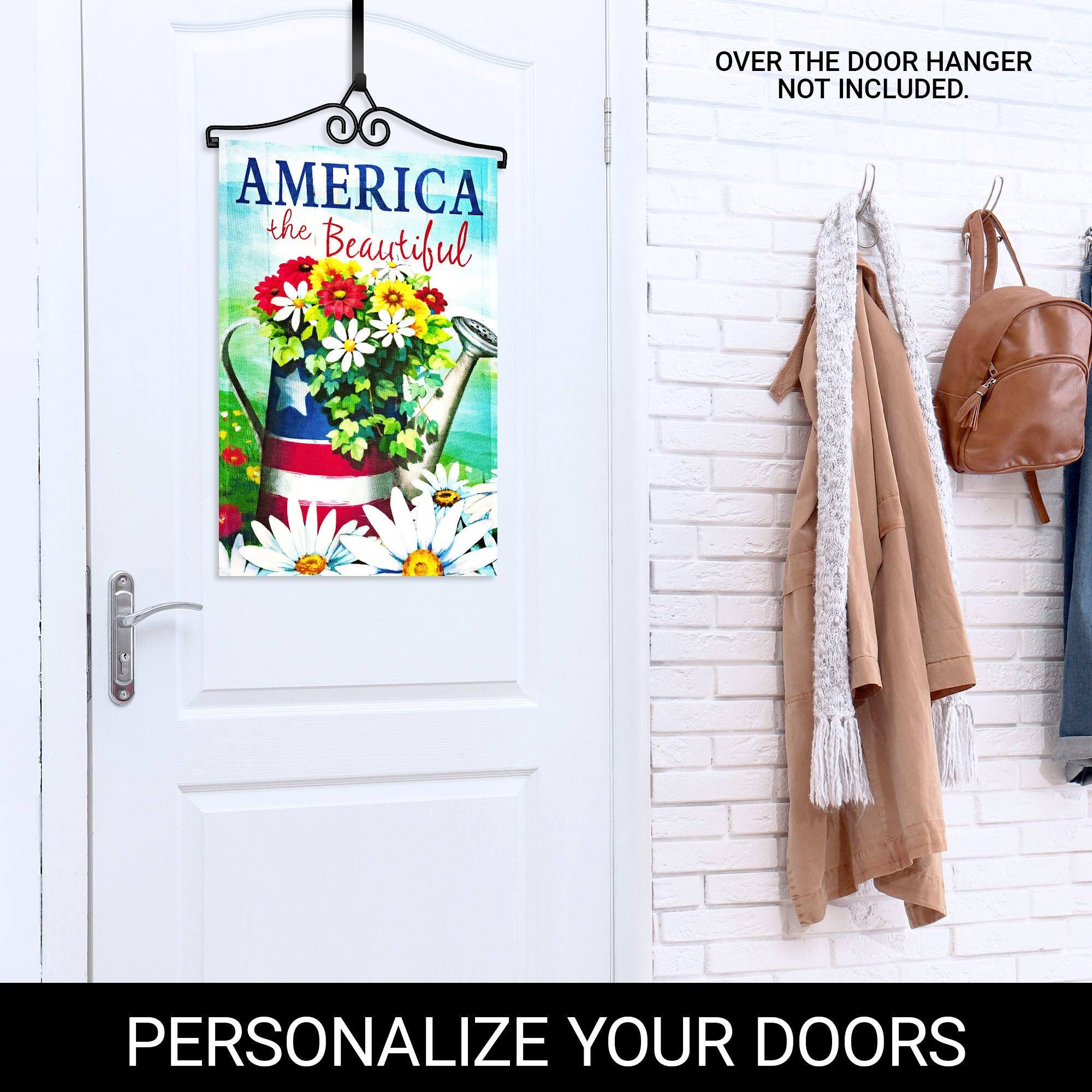 OVER THE DOOR HANGER NOT INCLUDED.

AMERICA the Beautiful

PERSONALIZE YOUR DOORS