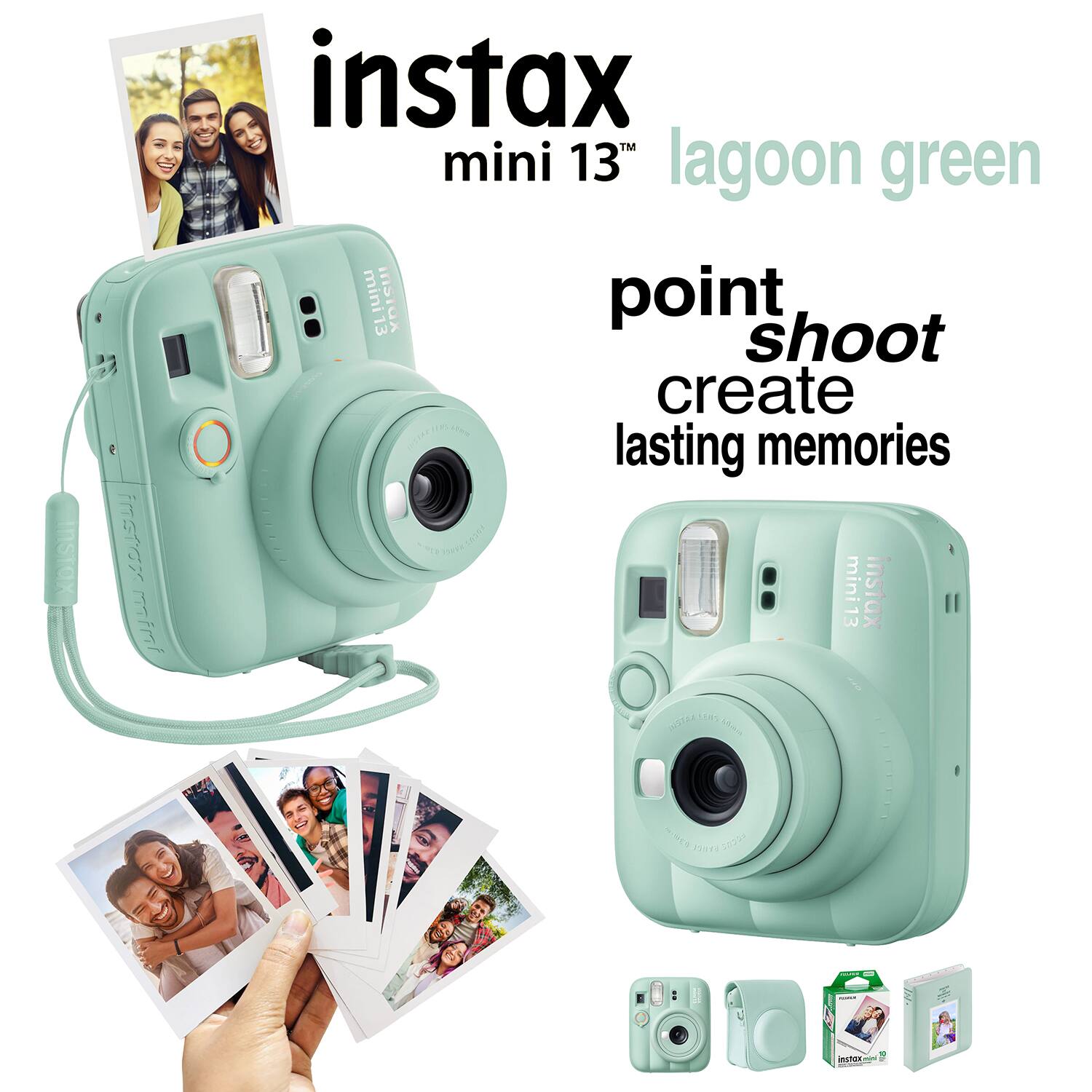 instax mini 13™ lagoon green  
point shoot  
create lasting memories