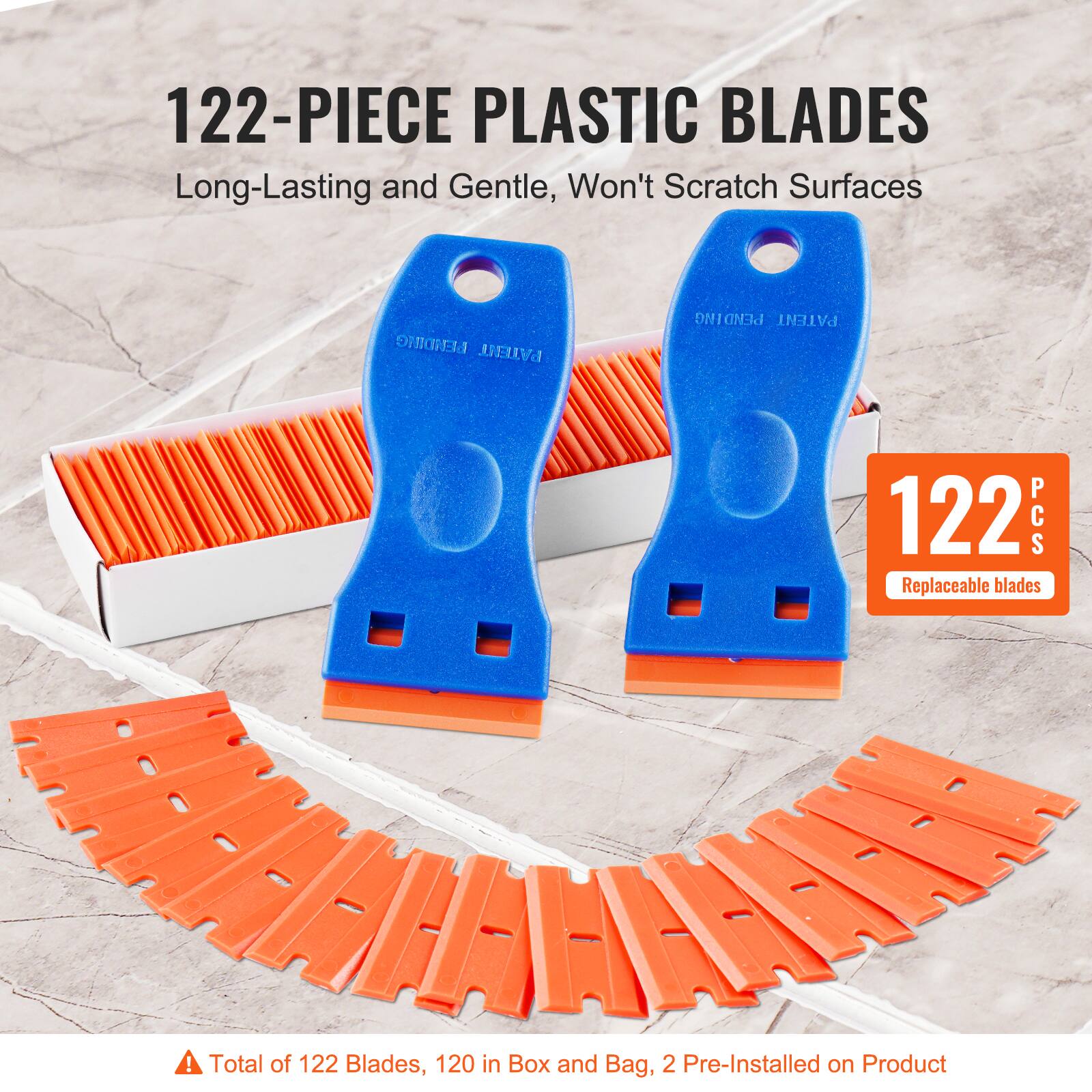 122-PIECE PLASTIC BLADES  
Long-Lasting and Gentle, Won't Scratch Surfaces  

122 PCS Replaceable blades  
Total of 122 Blades, 120 in Box and Bag, 2 Pre-Installed on Product