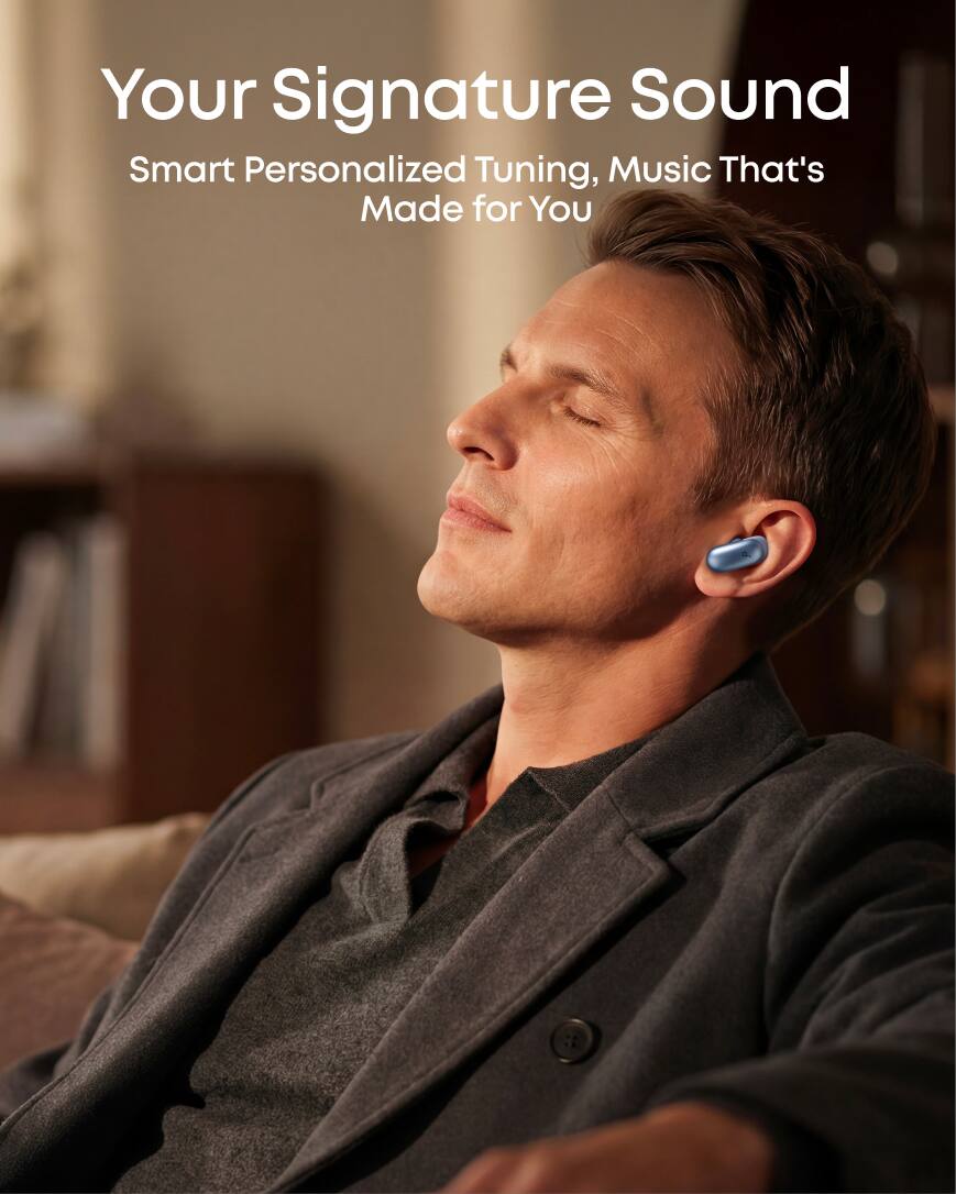 Your Signature Sound  
Smart Personalized Tuning, Music That's Made for You