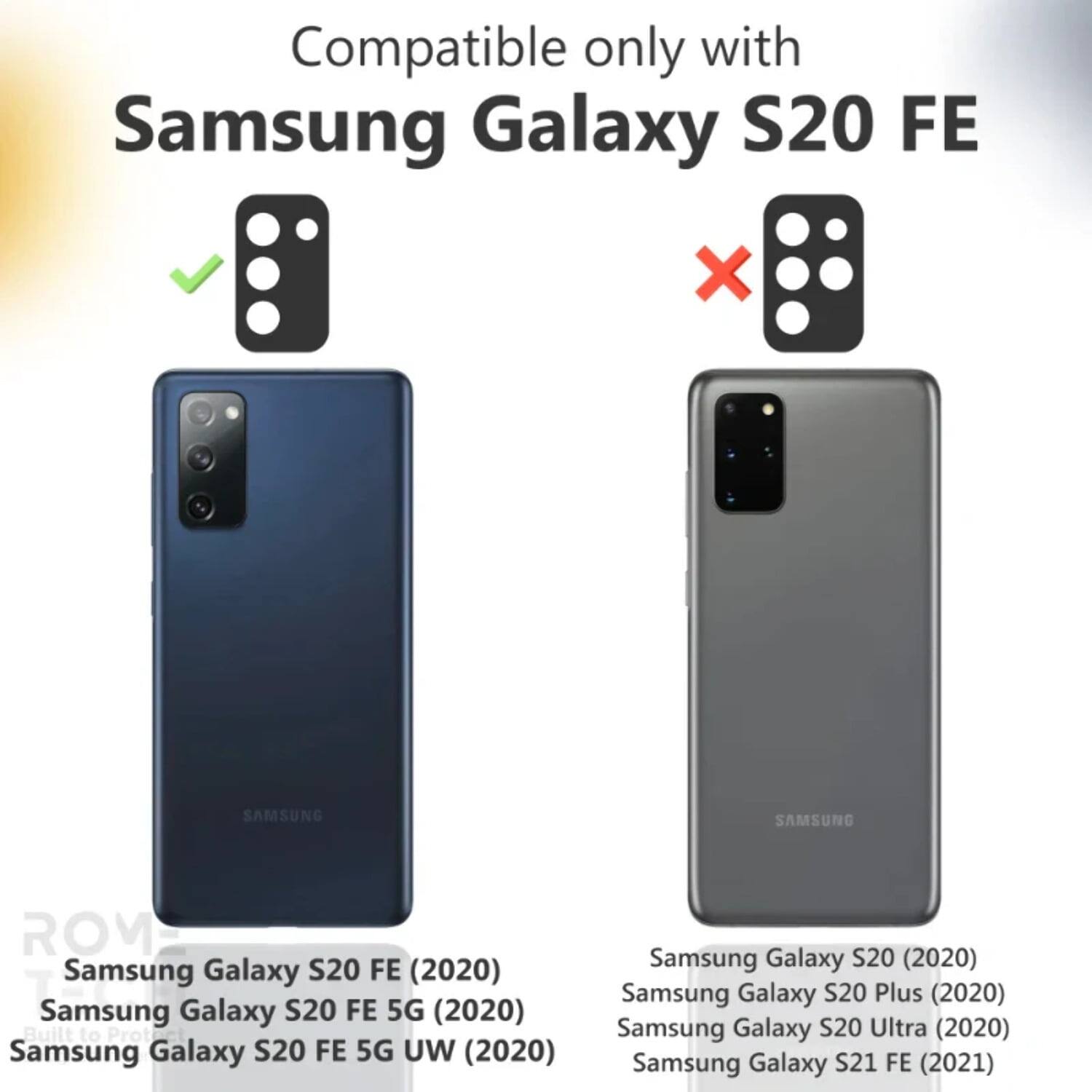 Compatible only with Samsung Galaxy S20 FE

Samsung Galaxy S20 FE (2020)
Samsung Galaxy S20 FE 5G (2020)
Samsung Galaxy S20 FE 5G UW (2020)

Samsung Galaxy S20 (2020)
Samsung Galaxy S20 Plus (2020)
Samsung Galaxy S20 Ultra (2020)
Samsung Galaxy S21 FE (2021)