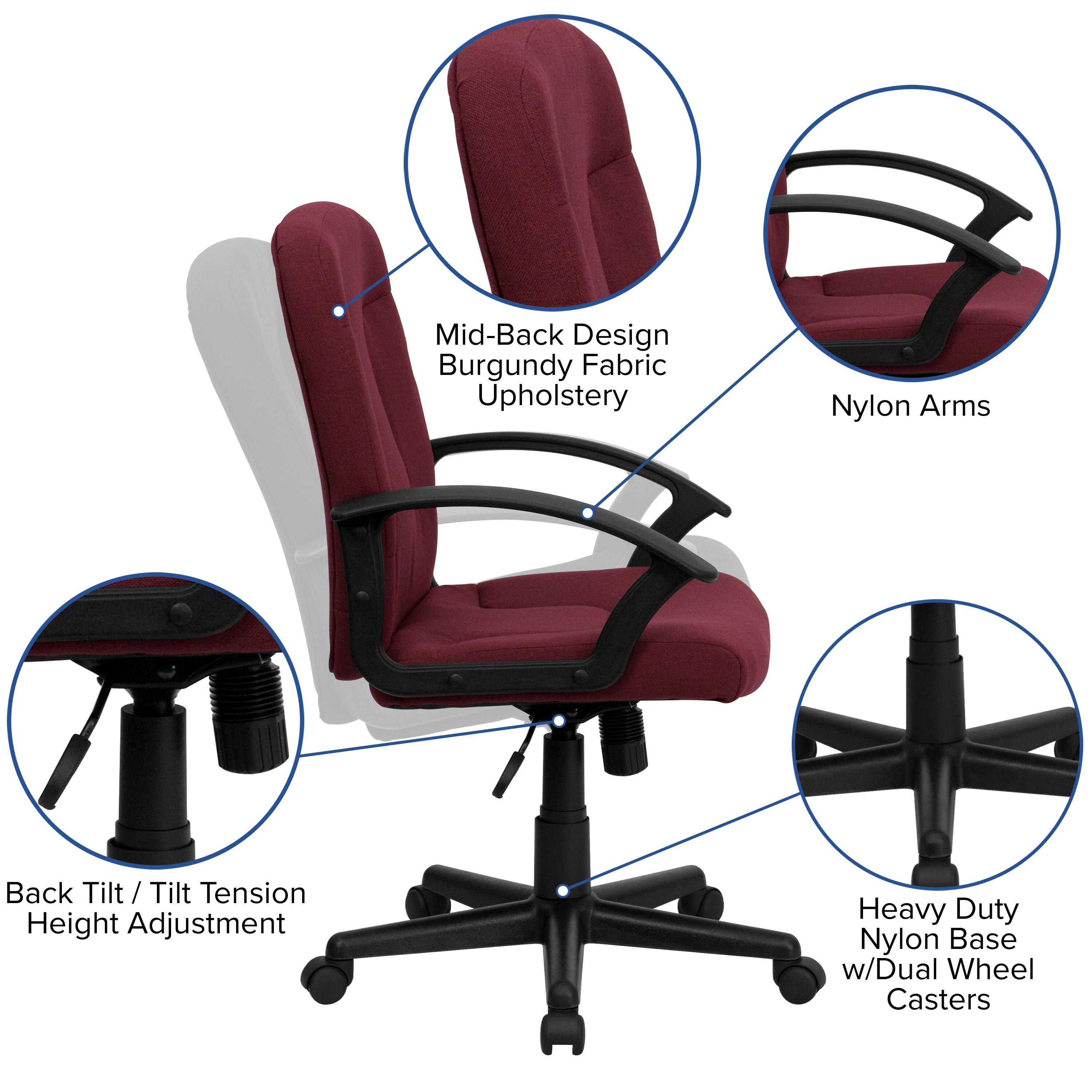 Mid-Back Design  
Burgundy Fabric Upholstery  
Nylon Arms  
Back Tilt / Tilt Tension Height Adjustment  
Heavy Duty Nylon Base w/Dual Wheel Casters