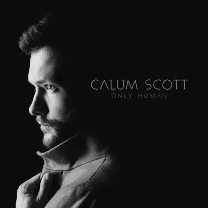 CALUM SCOTT
ONLY HUMAN