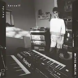 Michele Mercure - Beside Herself - VINYL LP