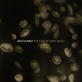 Kristin Hersh - Wyatt At The Coyote Palace - VINYL LP