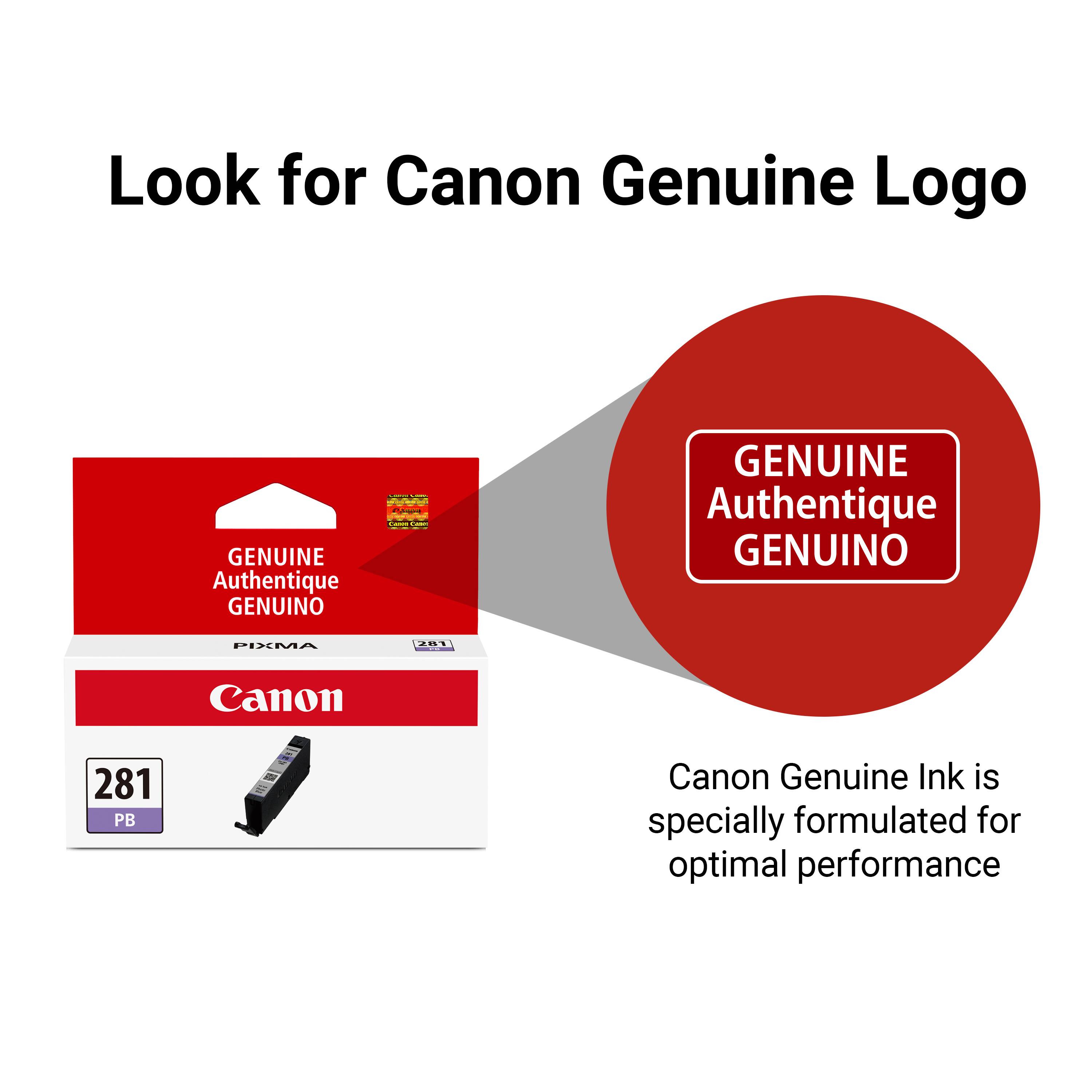Look for Canon Genuine Logo

GENUINE Authentique GENUINO

Canon Genuine Ink is specially formulated for optimal performance