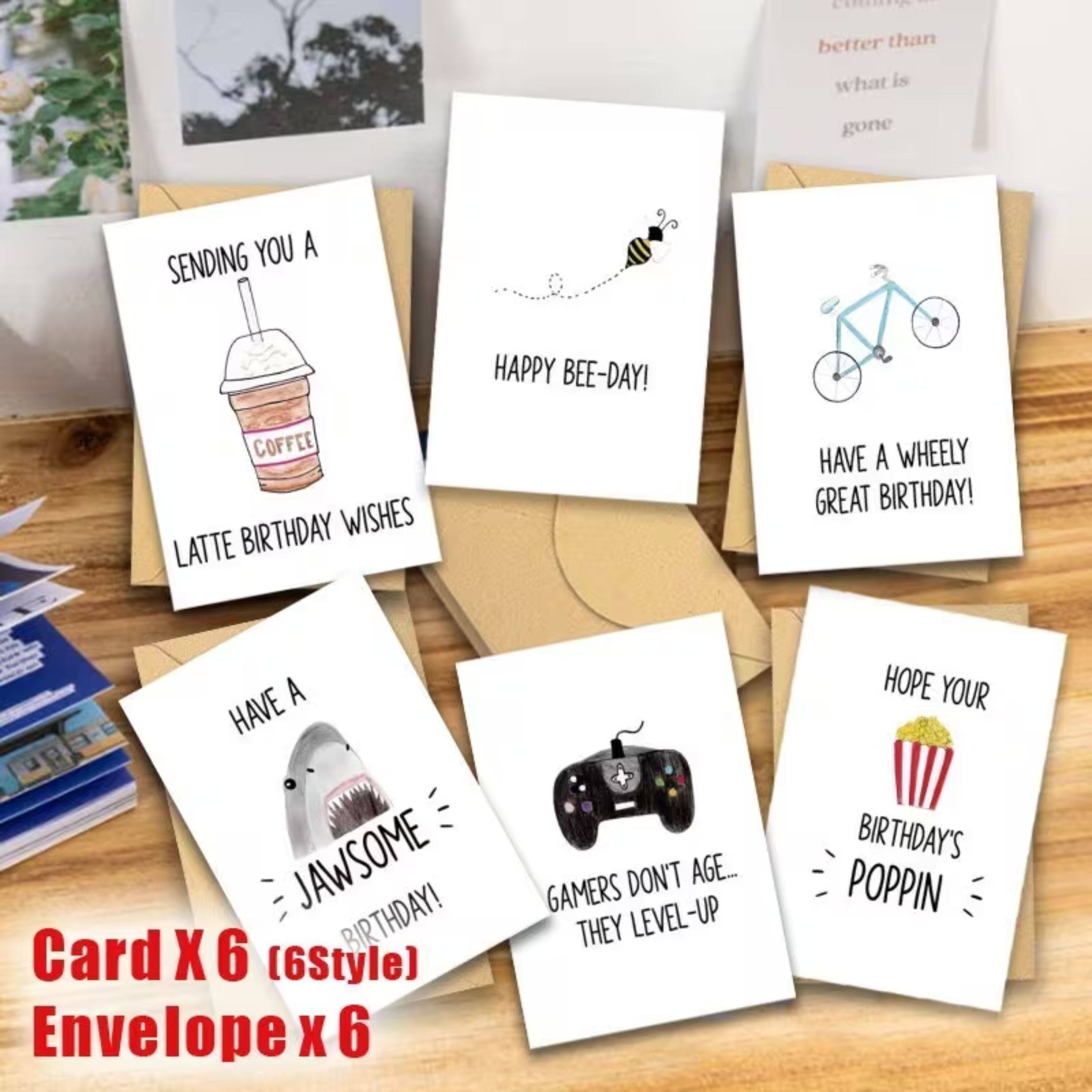 - Sending you a latte birthday wishes
- Happy bee-day!
- Have a wheely great birthday!
- Have a jawsome birthday!
- Gamers don't age... they level-up
- Hope your birthday's poppin'

Card X 6 (6Style)
Envelope x 6