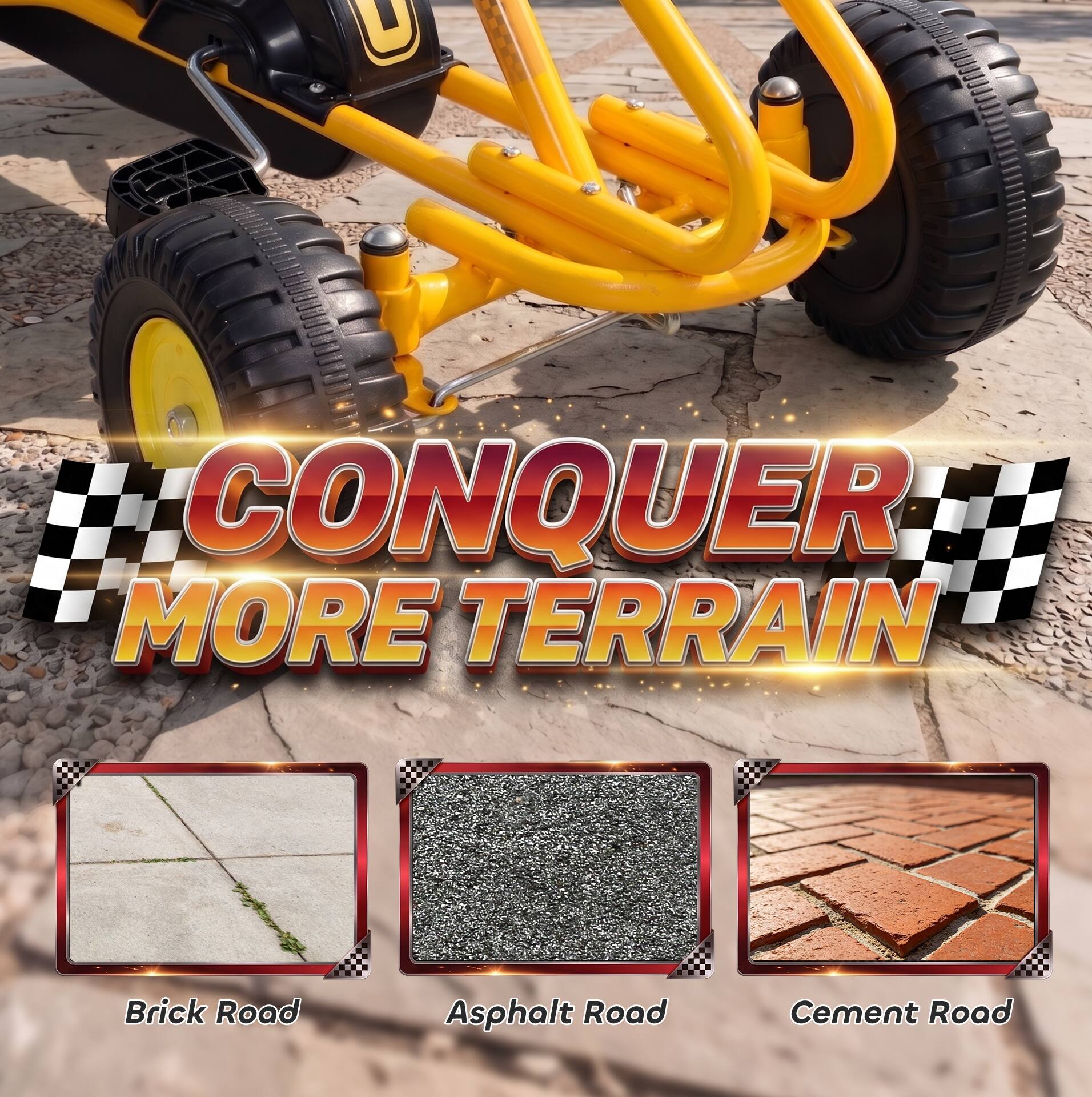 CONQUER MORE TERRAIN

- Brick Road
- Asphalt Road
- Cement Road