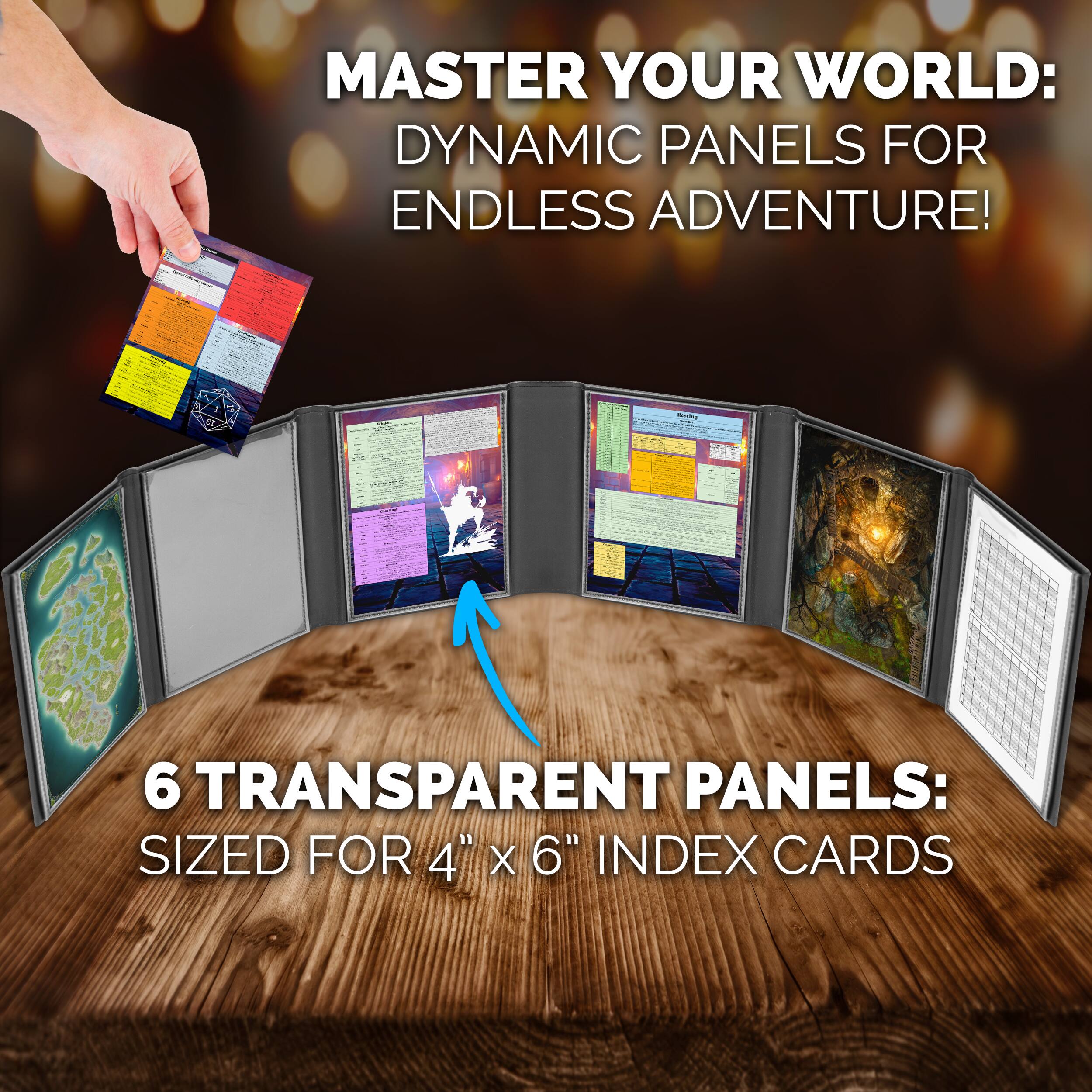 MASTER YOUR WORLD: DYNAMIC PANELS FOR ENDLESS ADVENTURE!

6 TRANSPARENT PANELS: SIZED FOR 4" x 6" INDEX CARDS