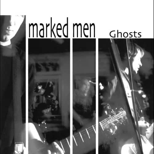 The Marked Men - Ghosts   - VINYL LP price history on PriceWatchPro