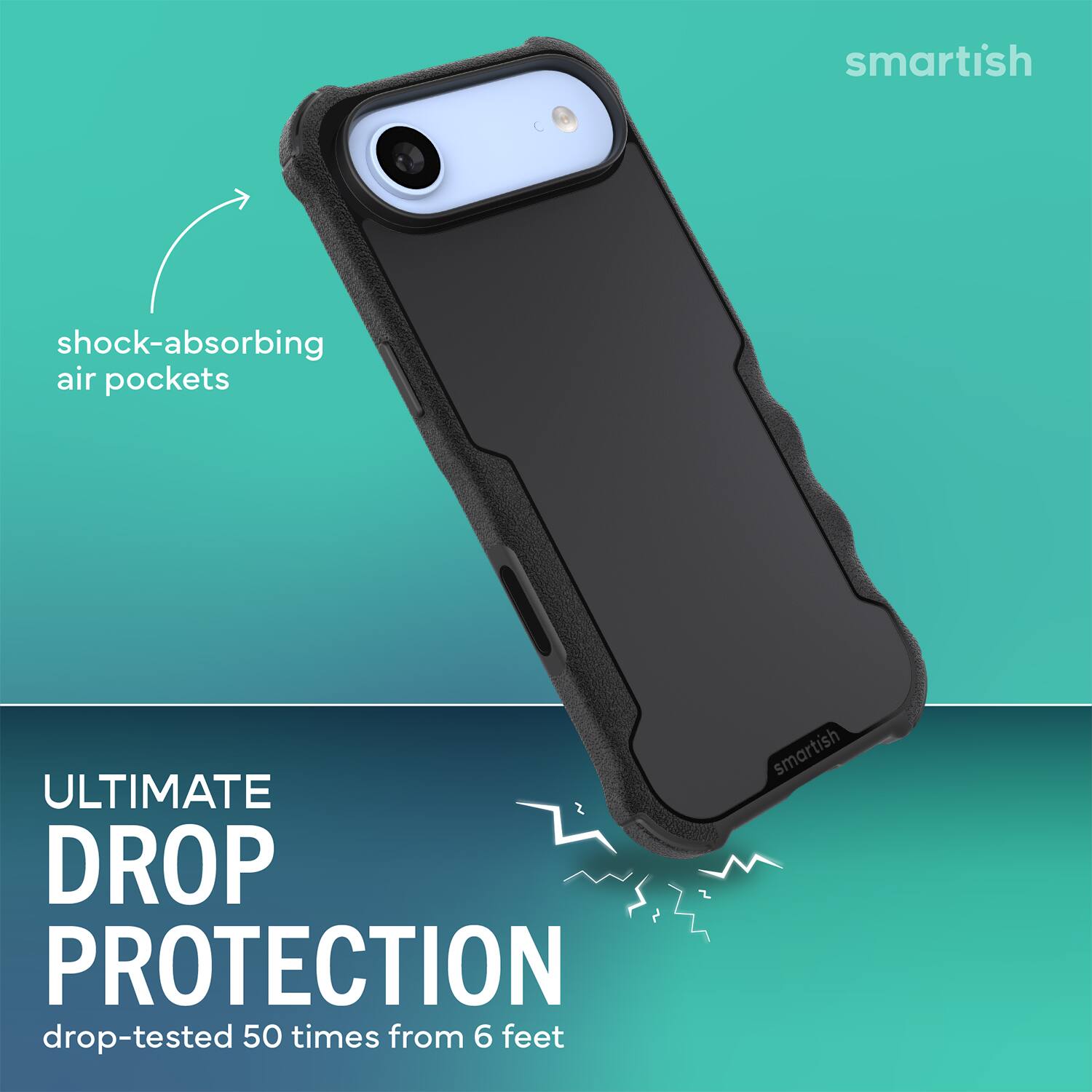 smartish shock-absorbing air pockets ULTIMATE DROP PROTECTION drop-tested 50 times from 6 feet smartish