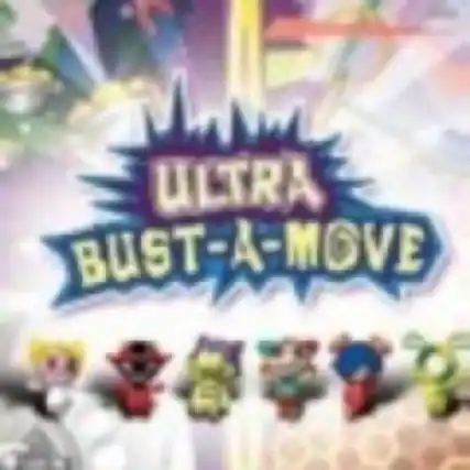 ULTRA BUST-A-MOVE - E (Everyone)