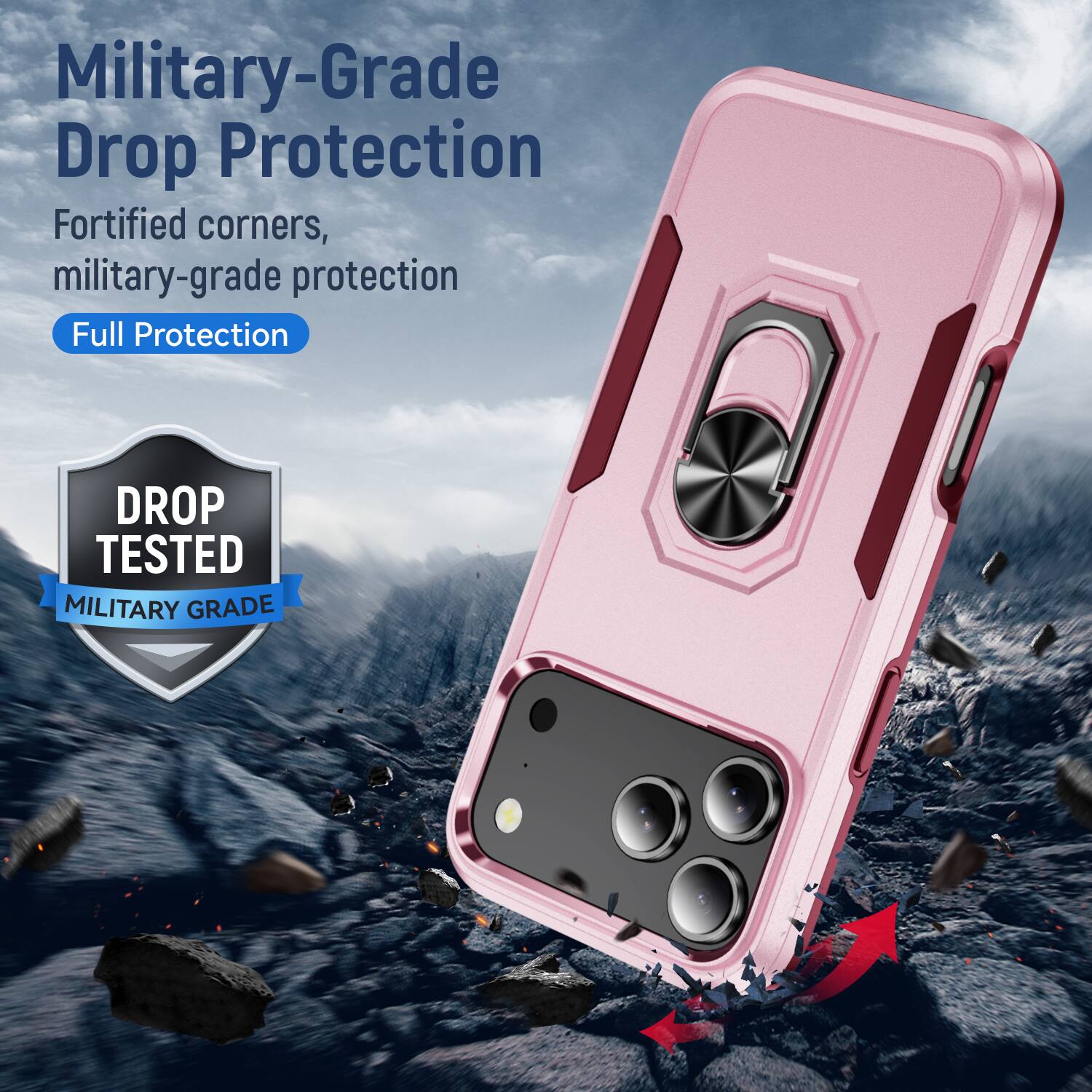Military-Grade Drop Protection  
Fortified corners, military-grade protection  
Full Protection  

DROP TESTED  
MILITARY GRADE