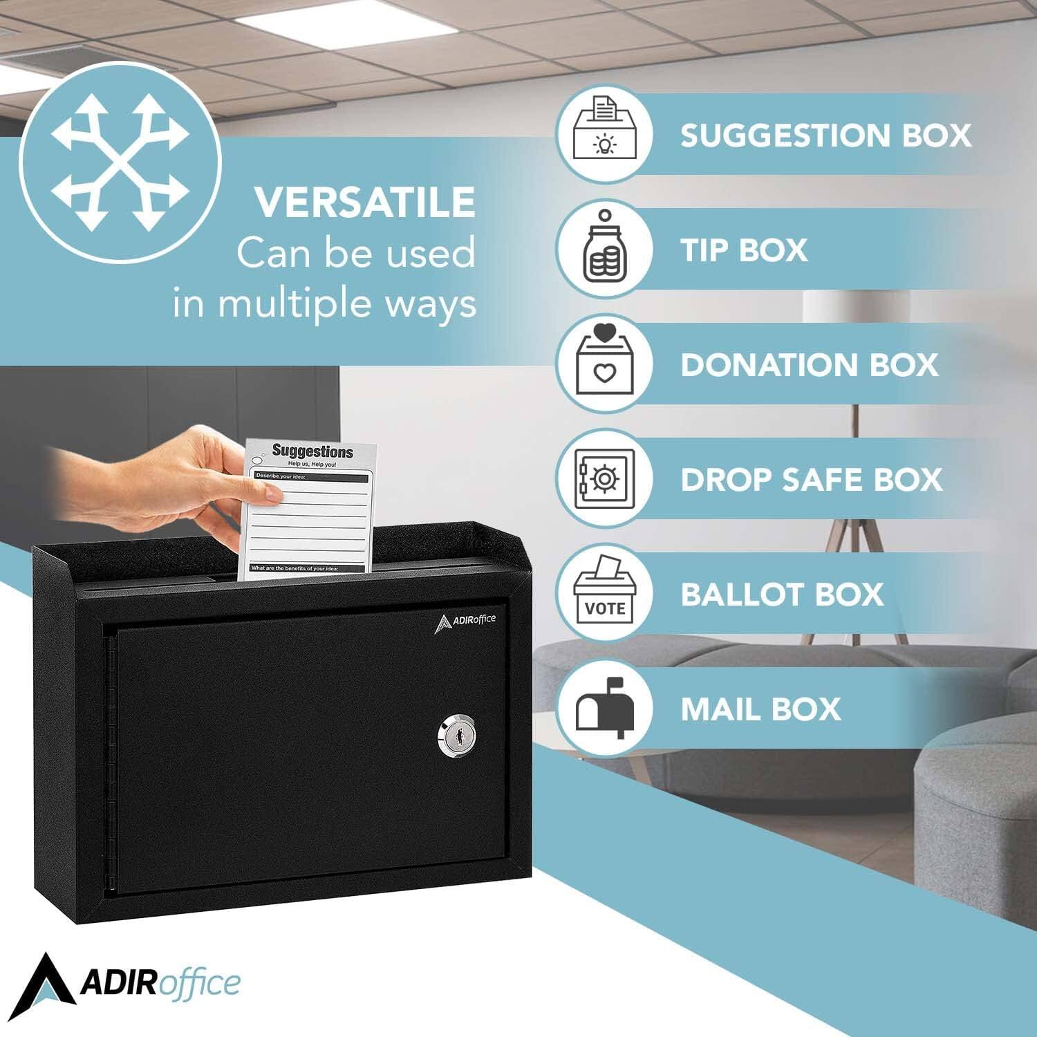 VERSATILE Can be used in multiple ways
SUGGESTION BOX
TIP BOX
DONATION BOX
DROP SAFE BOX
BALLOT BOX
MAIL BOX
ADIRoffice