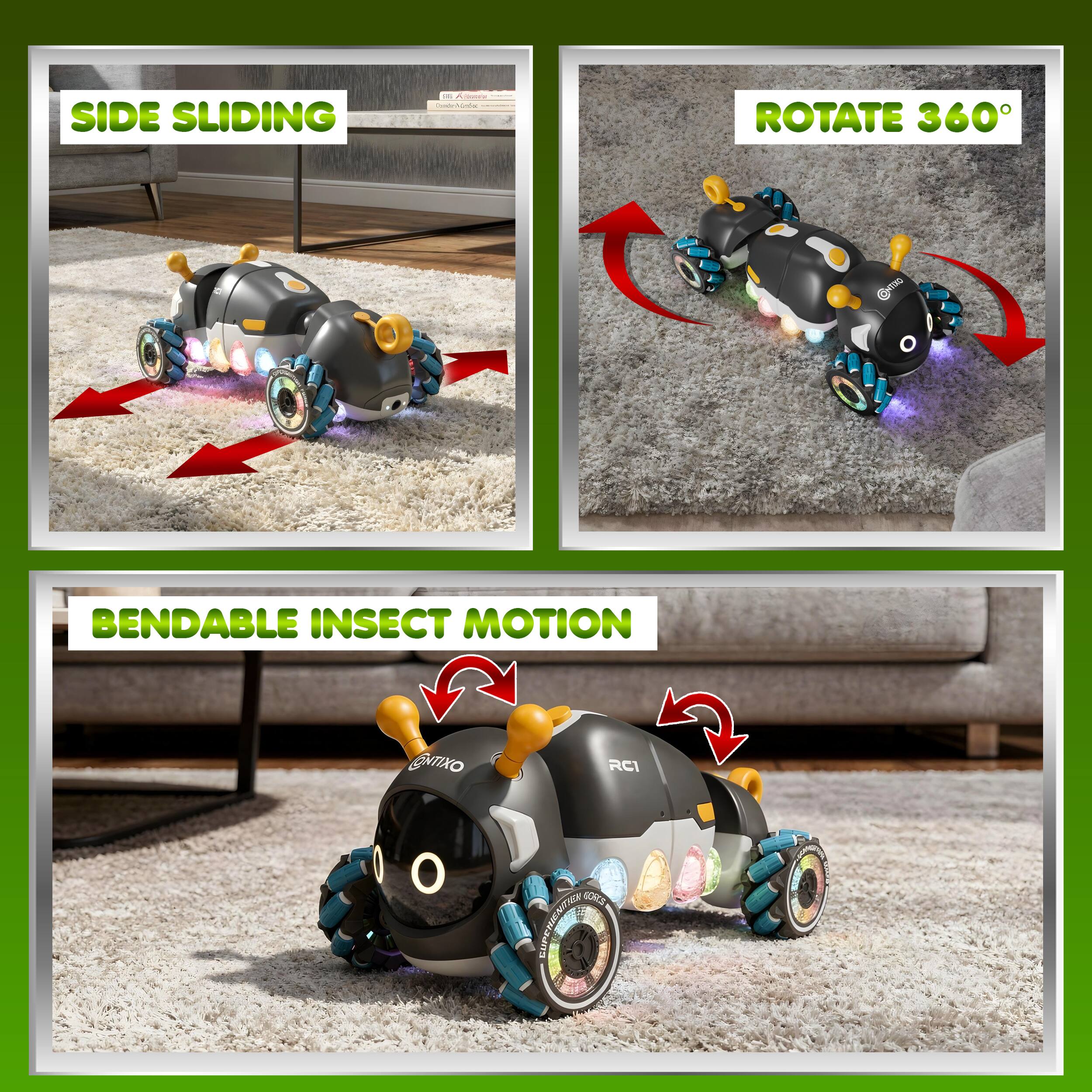 SIDE SLIDING  
ROTATE 360°  
BENDABLE INSECT MOTION