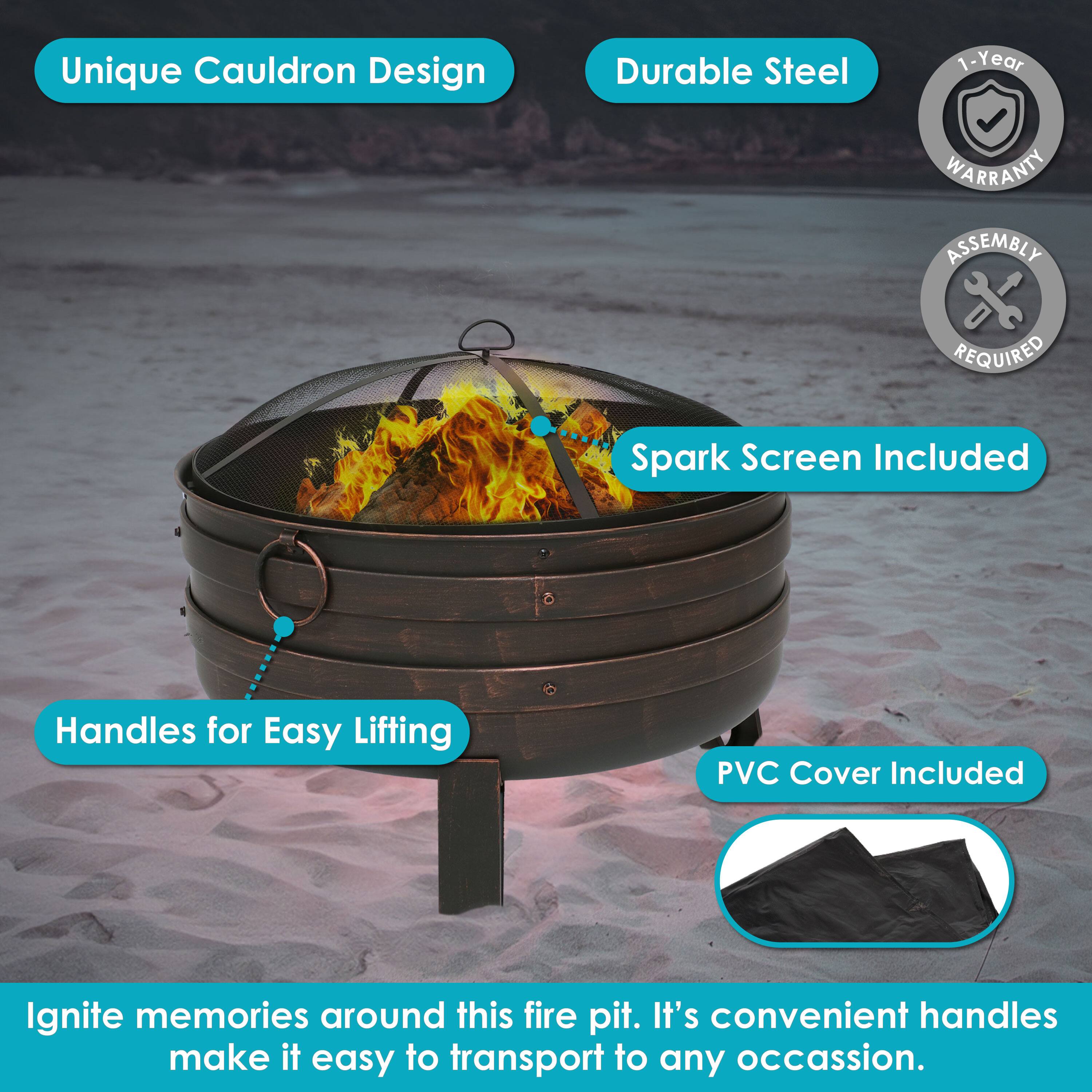 Unique Cauldron Design  
Durable Steel  
1-Year Warranty  
Assembly Required  
Spark Screen Included  
Handles for Easy Lifting  
PVC Cover Included  

Ignite memories around this fire pit. Its convenient handles make it easy to transport to any occasion.