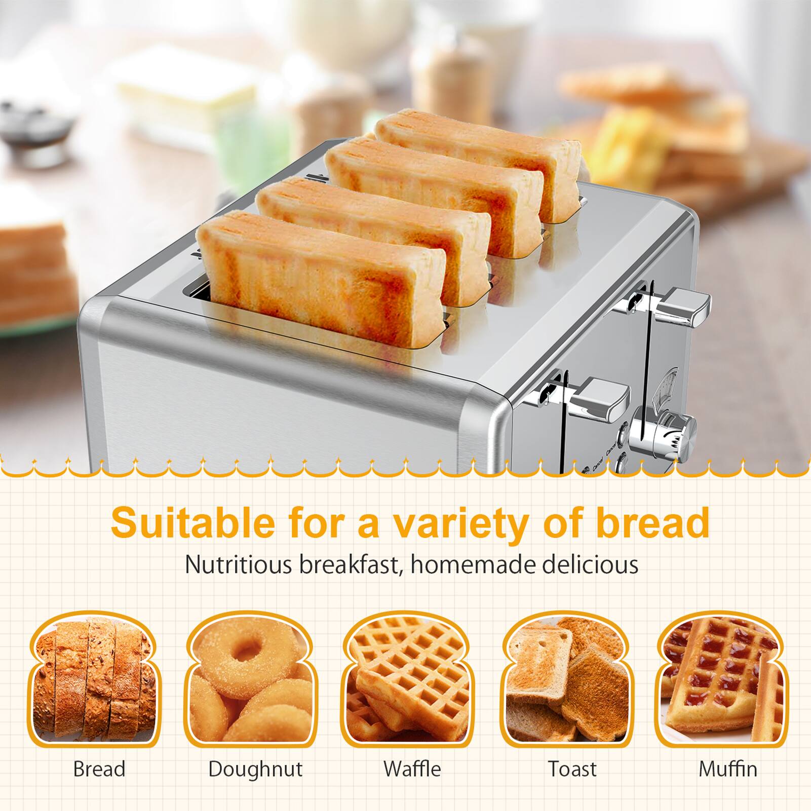Suitable for a variety of bread  
Nutritious breakfast, homemade delicious  

Bread  
Doughnut  
Waffle  
Toast  
Muffin