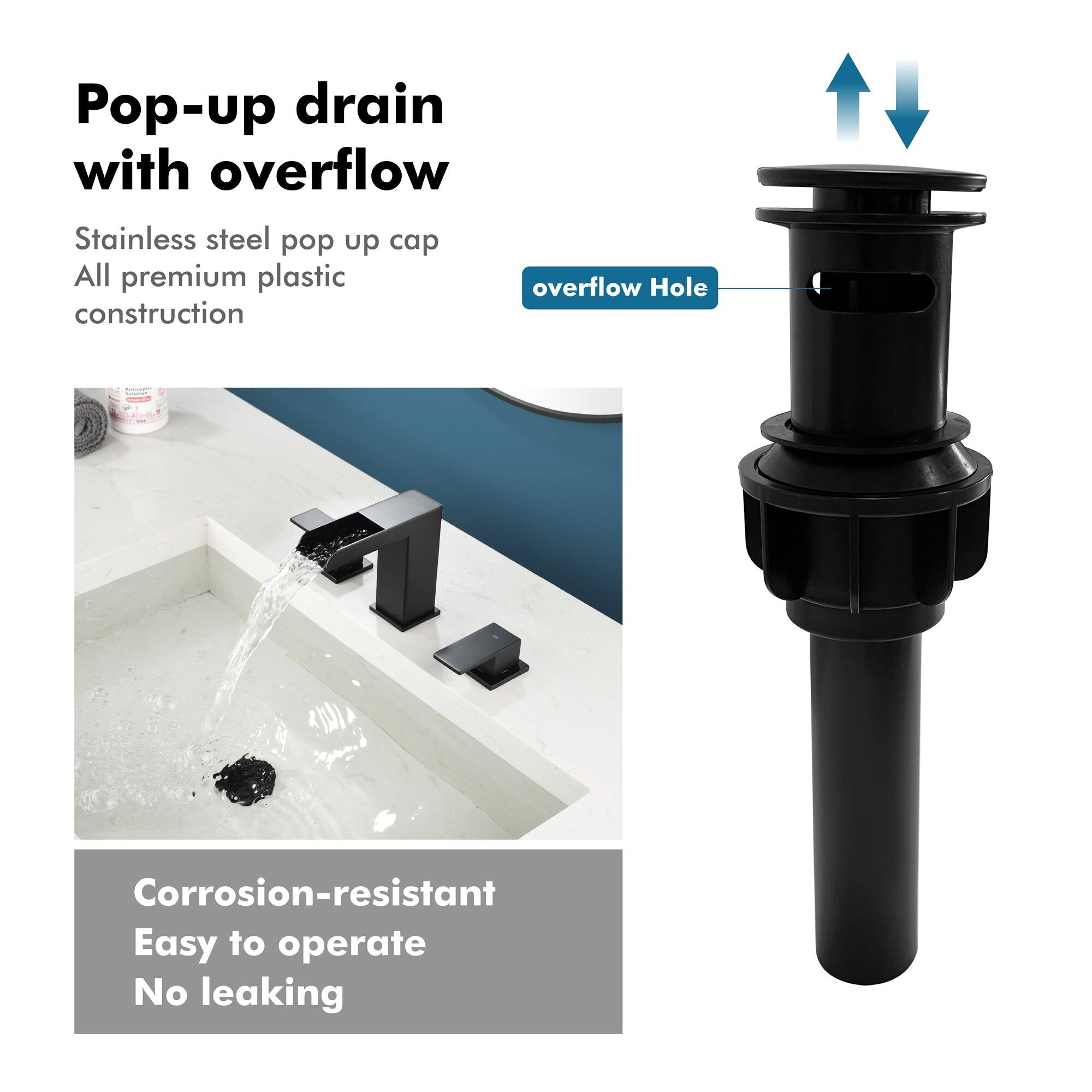 Pop-up drain with overflow

Stainless steel pop up cap  
All premium plastic construction

Corrosion-resistant  
Easy to operate  
No leaking