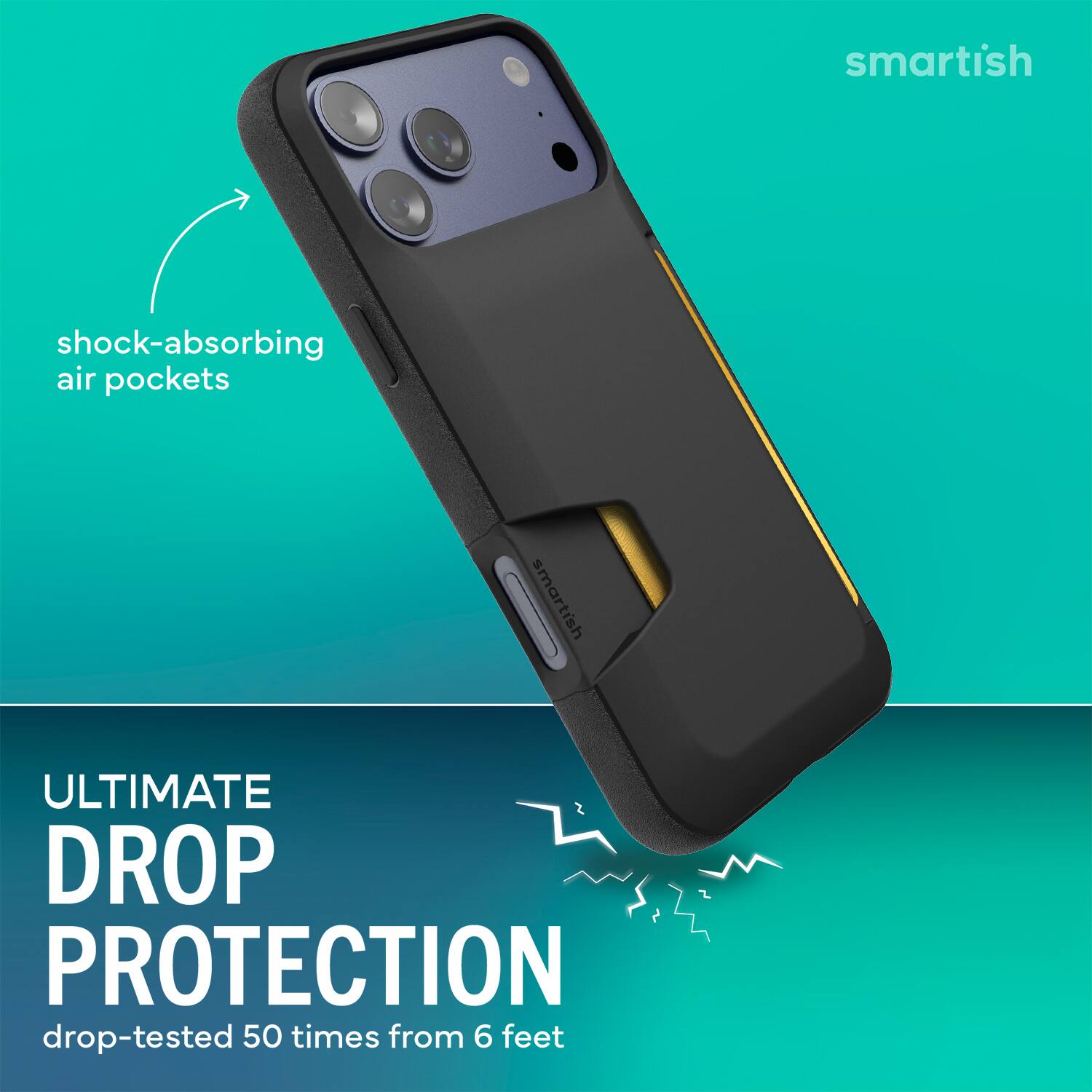 smartish shock-absorbing air pockets smartish ULTIMATE DROP PROTECTION drop-tested 50 times from 6 feet