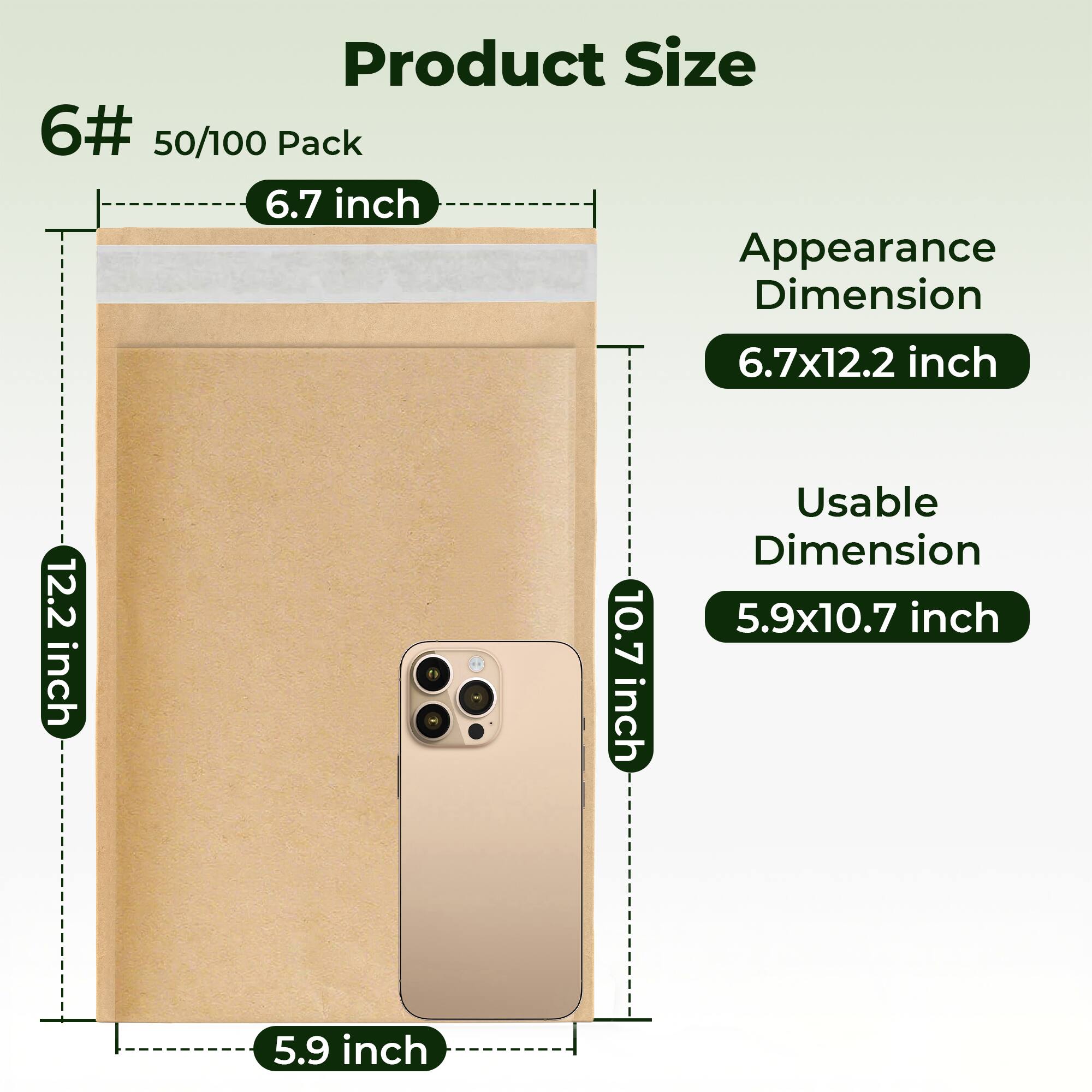 Product Size: 6# 50/100 Pack

Appearance Dimension: 6.7x12.2 inch

Usable Dimension: 5.9x10.7 inch