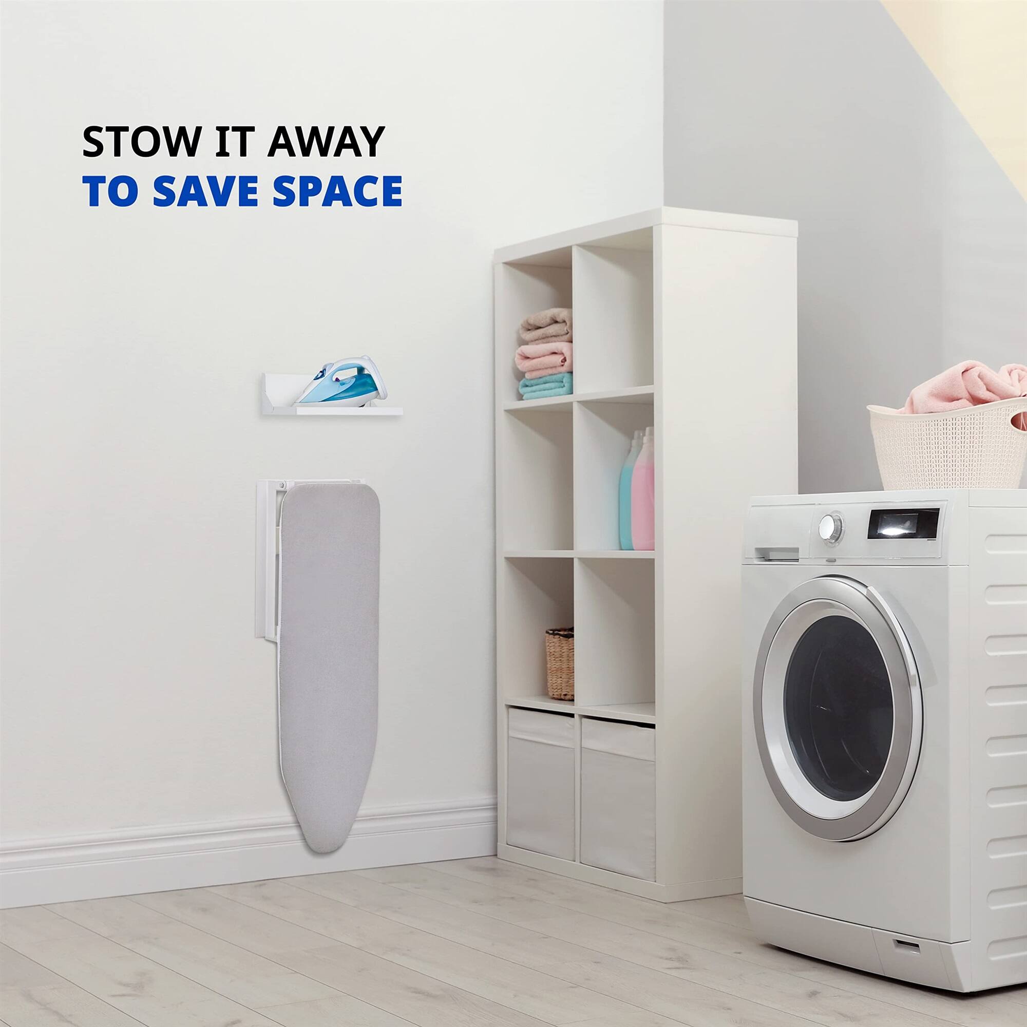 STOW IT AWAY TO SAVE SPACE