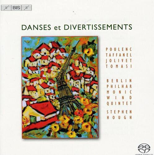 DANSES et DIVERTISSEMENTS

POULENC  
TAFFANEL  
JOLIVET  
TOMASI  

BERLIN PHILHARMONIC  
WIND QUINTET  
STEPHEN HOUGH  

BIS