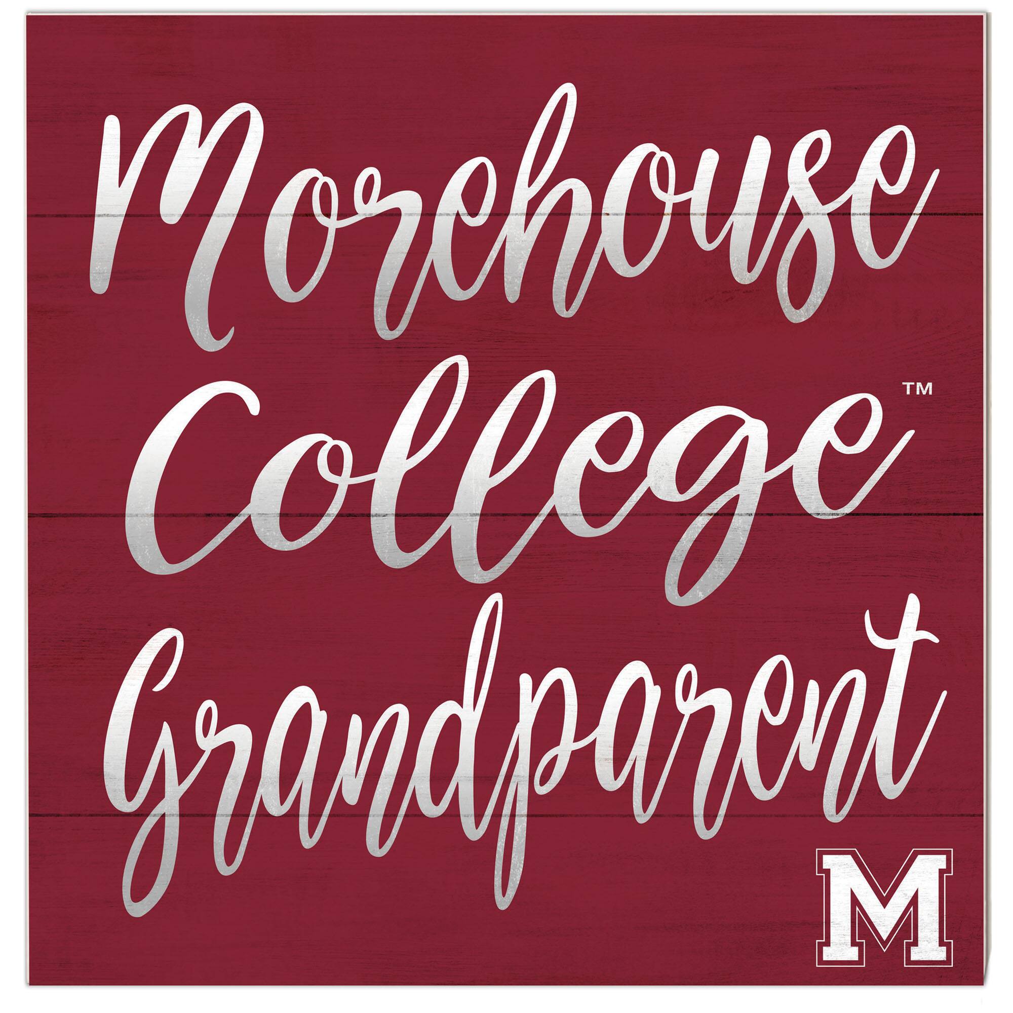 Morehouse Maroon Tigers 10'' x 10'' Grandparent Plaque