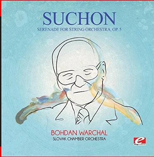 Suchon Suchon: Serenade for String Orchestra, Op. 5 COMPACT DISCS [CD ...