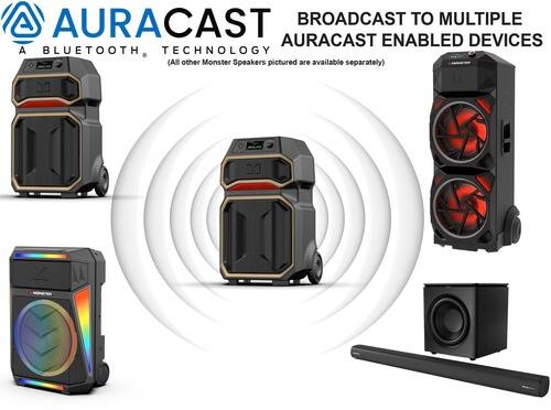 AURACAST  
A BLUETOOTH TECHNOLOGY  

BROADCAST TO MULTIPLE AURACAST ENABLED DEVICES  

(All other Monster Speakers pictured are available separately)