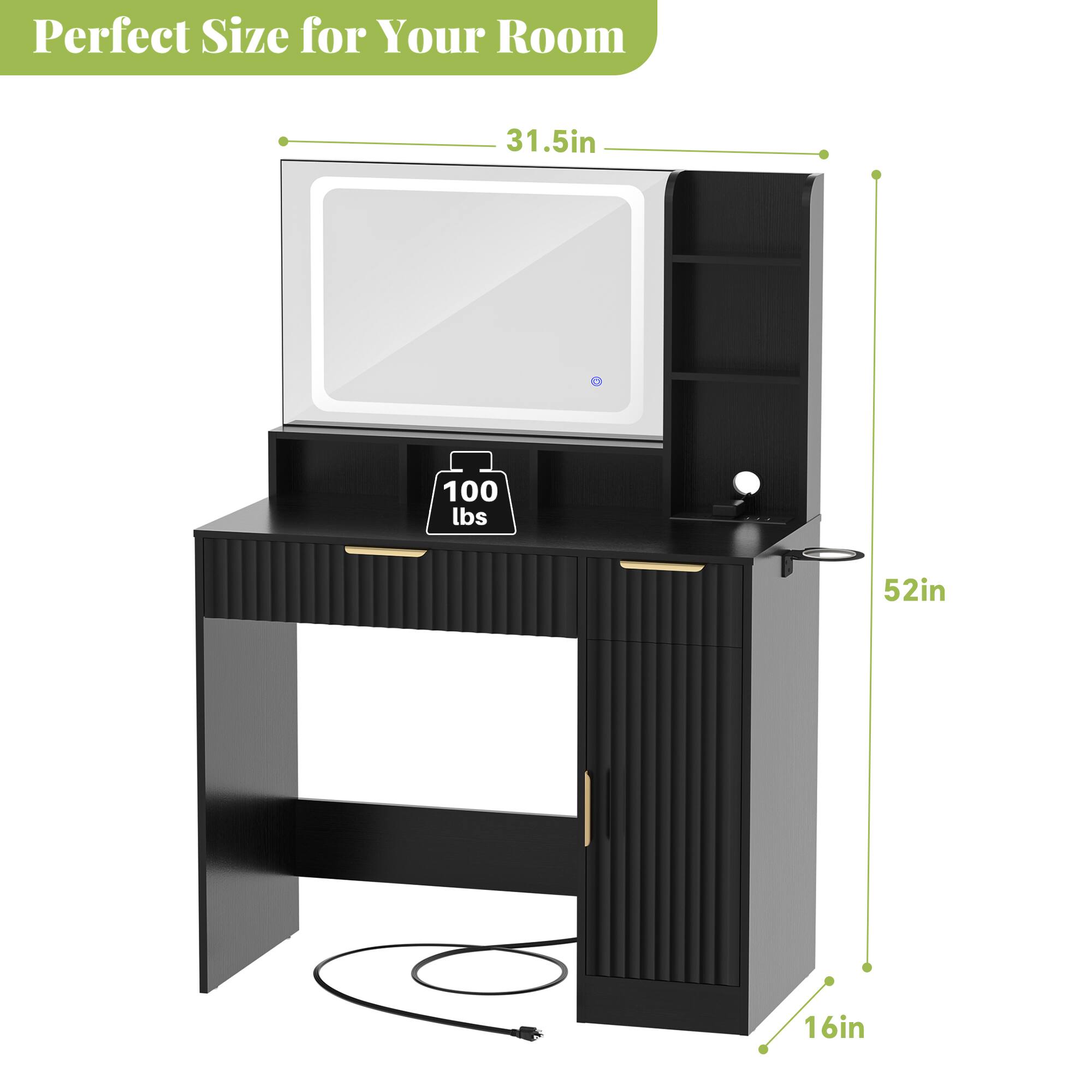 Perfect Size for Your Room  
31.5in  
100 lbs  
52in  
16in