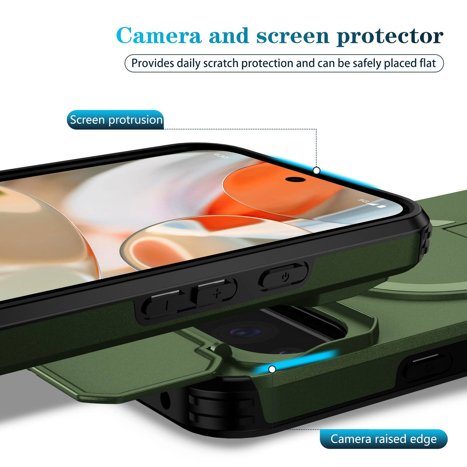 Camera and screen protector  
Provides daily scratch protection and can be safely placed flat  

Screen protrusion  
Camera raised edge