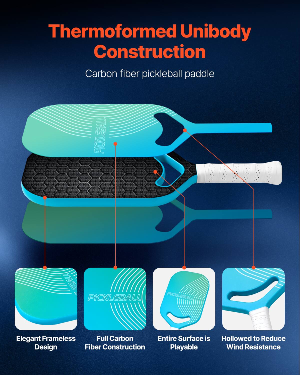 Thermoformed Unibody Construction

Carbon fiber pickleball paddle

- Elegant Frameless Design
- Full Carbon Fiber Construction
- Entire Surface is Playable
- Hollowed to Reduce Wind Resistance