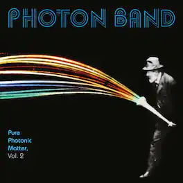 Photon Band - Pure Photonic Matter, Vol. 2 - VINYL LP