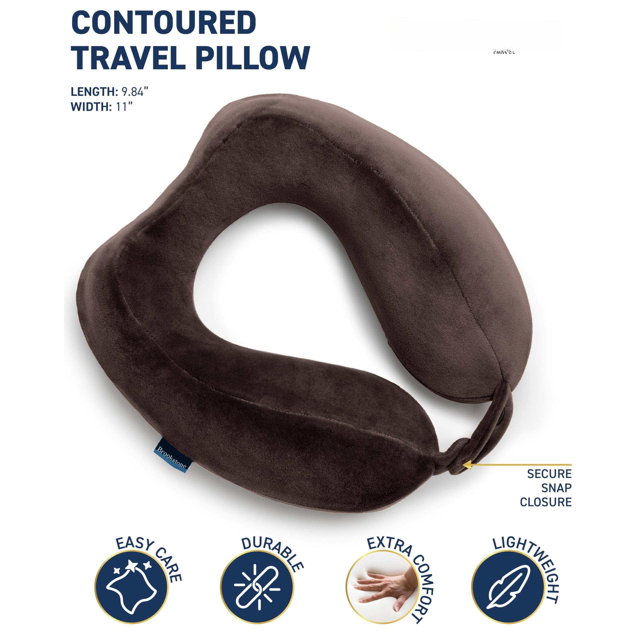 CONTOURED TRAVEL PILLOW

LENGTH: 9.84"
WIDTH: 11"

EASY CARE
DURABLE
EXTRA COMFORT
LIGHTWEIGHT
SECURE SNAP CLOSURE