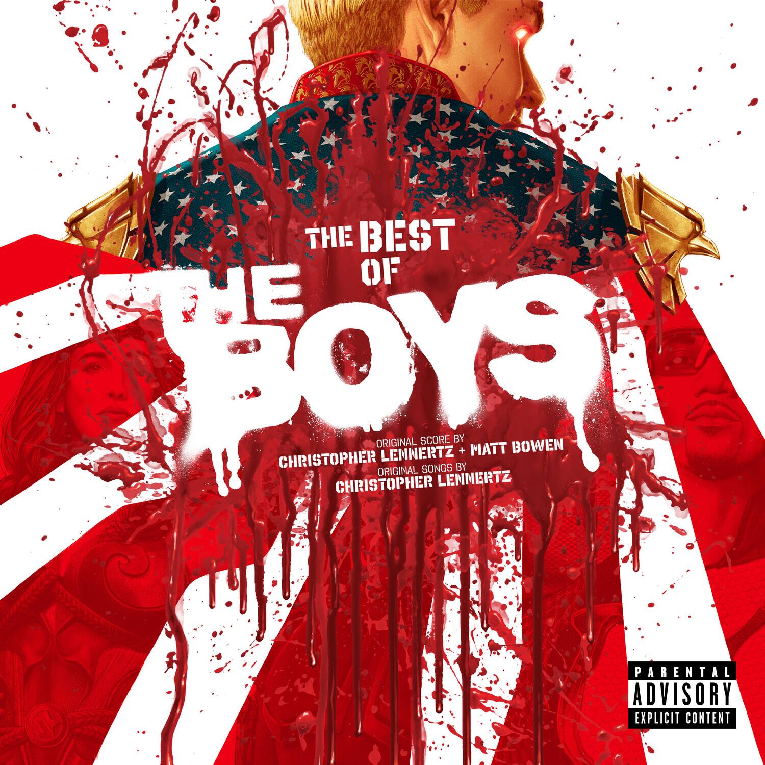THE BEST OF THE BOYS  
CHRISTOPHER LENNERTZ  
ORIGINAL SCORE BY  
CHRISTOPHER LENNERTZ  
ORIGINAL SONGS BY  
MATT BOWEN  
PARENTAL ADVISORY EXPLICIT CONTENT