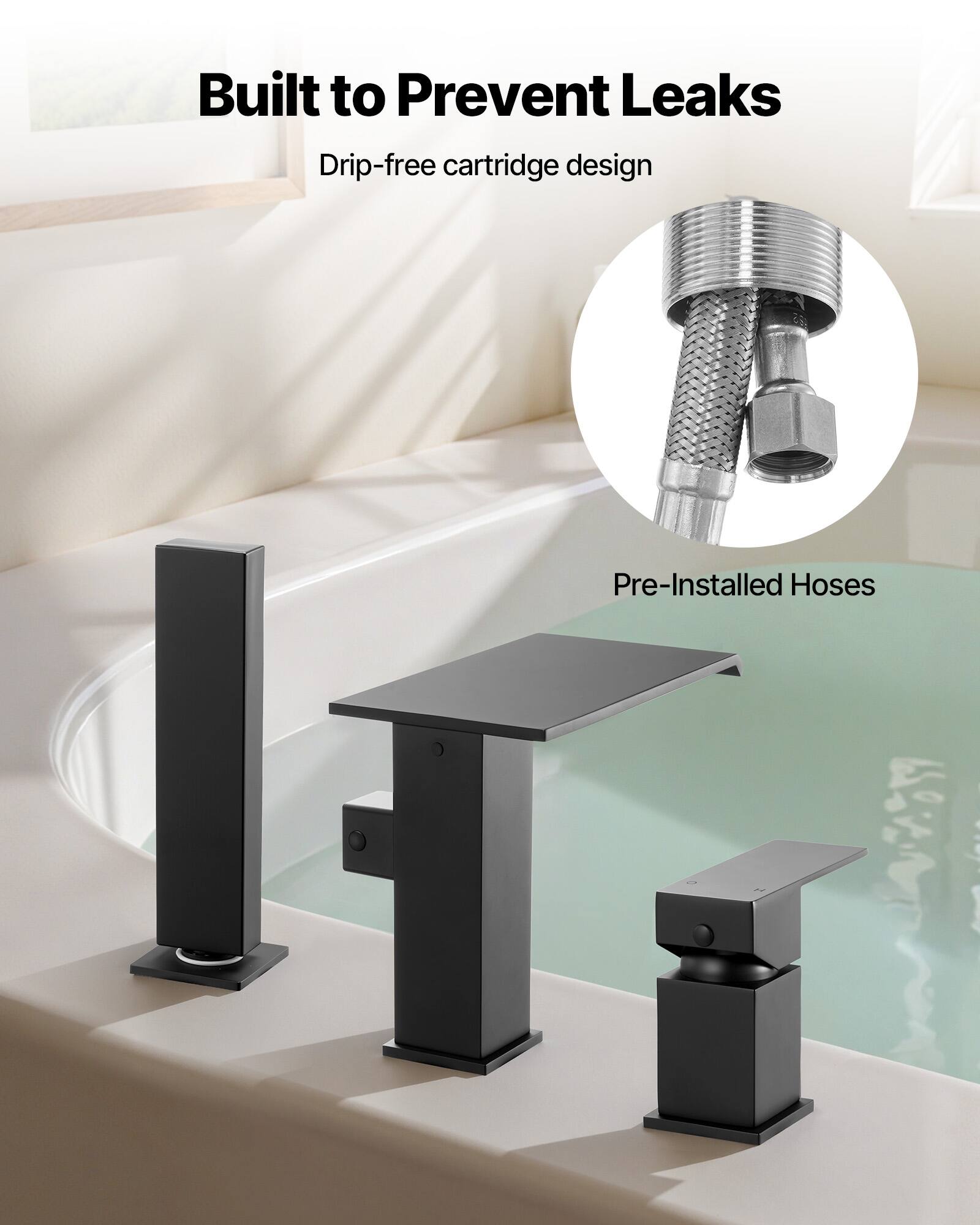 Built to Prevent Leaks

Drip-free cartridge design

Pre-Installed Hoses