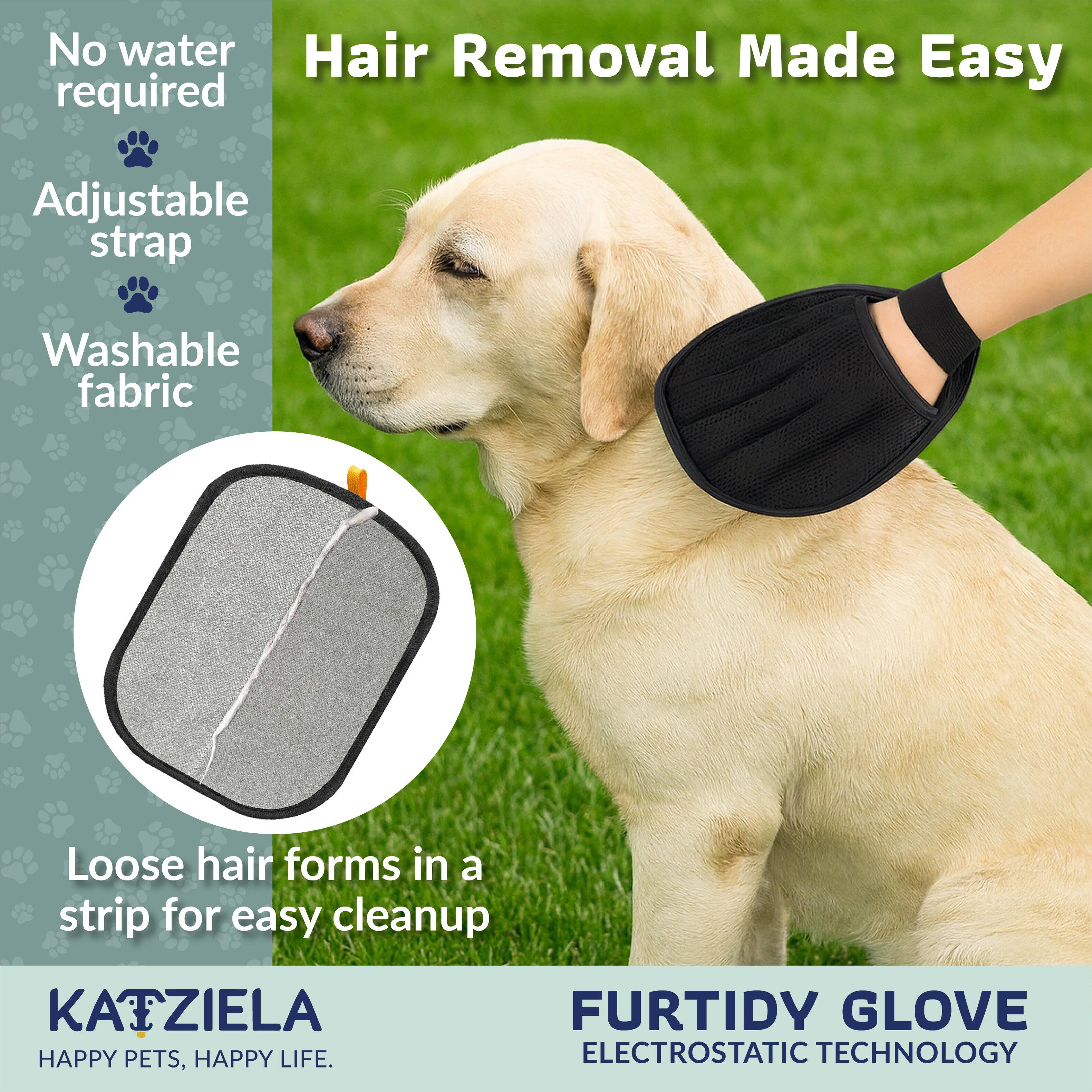 No water required  
Adjustable strap  
Washable fabric  

Hair Removal Made Easy  

Loose hair forms in a strip for easy cleanup  

KAIZIELA  
HAPPY PETS, HAPPY LIFE.  

FURTIDY GLOVE  
ELECTROSTATIC TECHNOLOGY