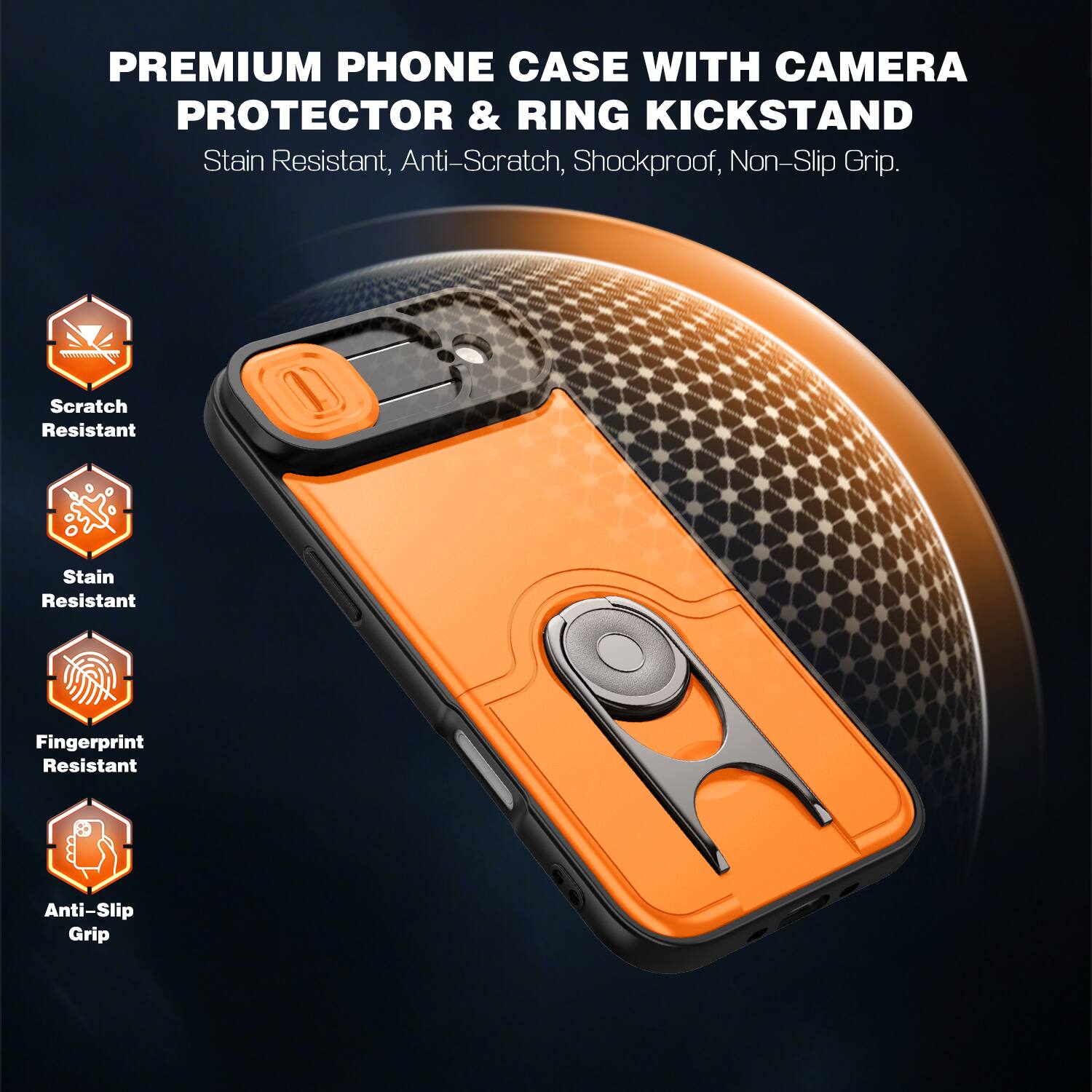 PREMIUM PHONE CASE WITH CAMERA PROTECTOR & RING KICKSTAND

Stain Resistant, Anti-Scratch, Shockproof, Non-Slip Grip.

1) Scratch Resistant
2) Stain Resistant
3) Fingerprint Resistant
4) Anti-Slip Grip