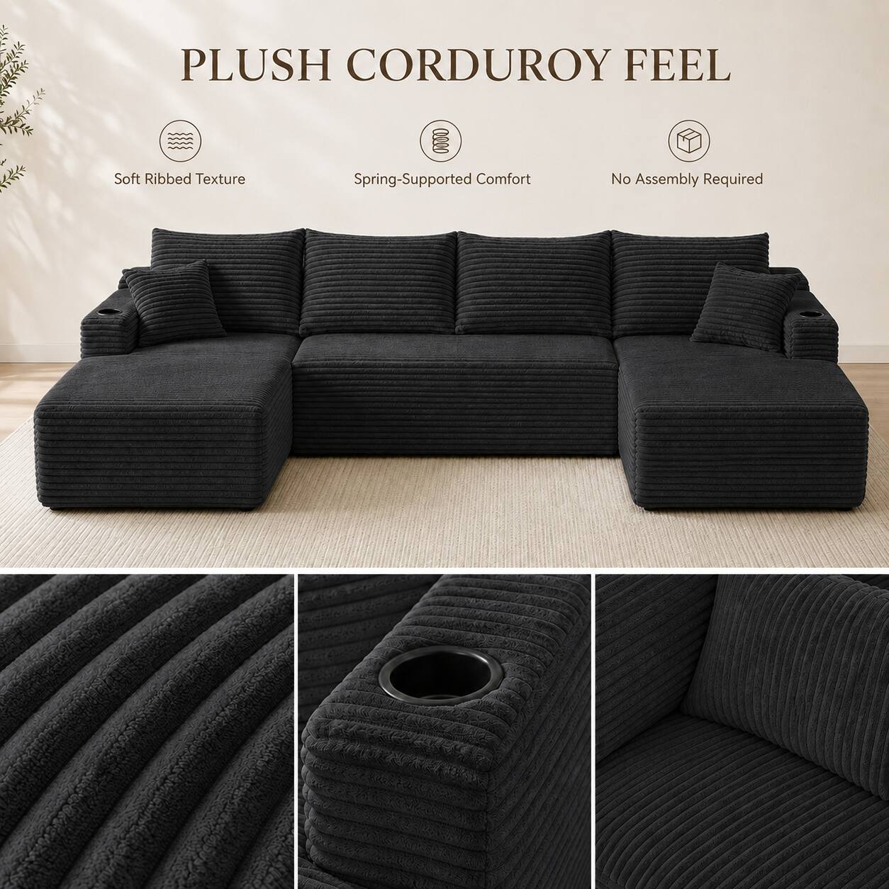 PLUSH CORDUROY FEEL

- Soft Ribbed Texture
- Spring-Supported Comfort
- No Assembly Required