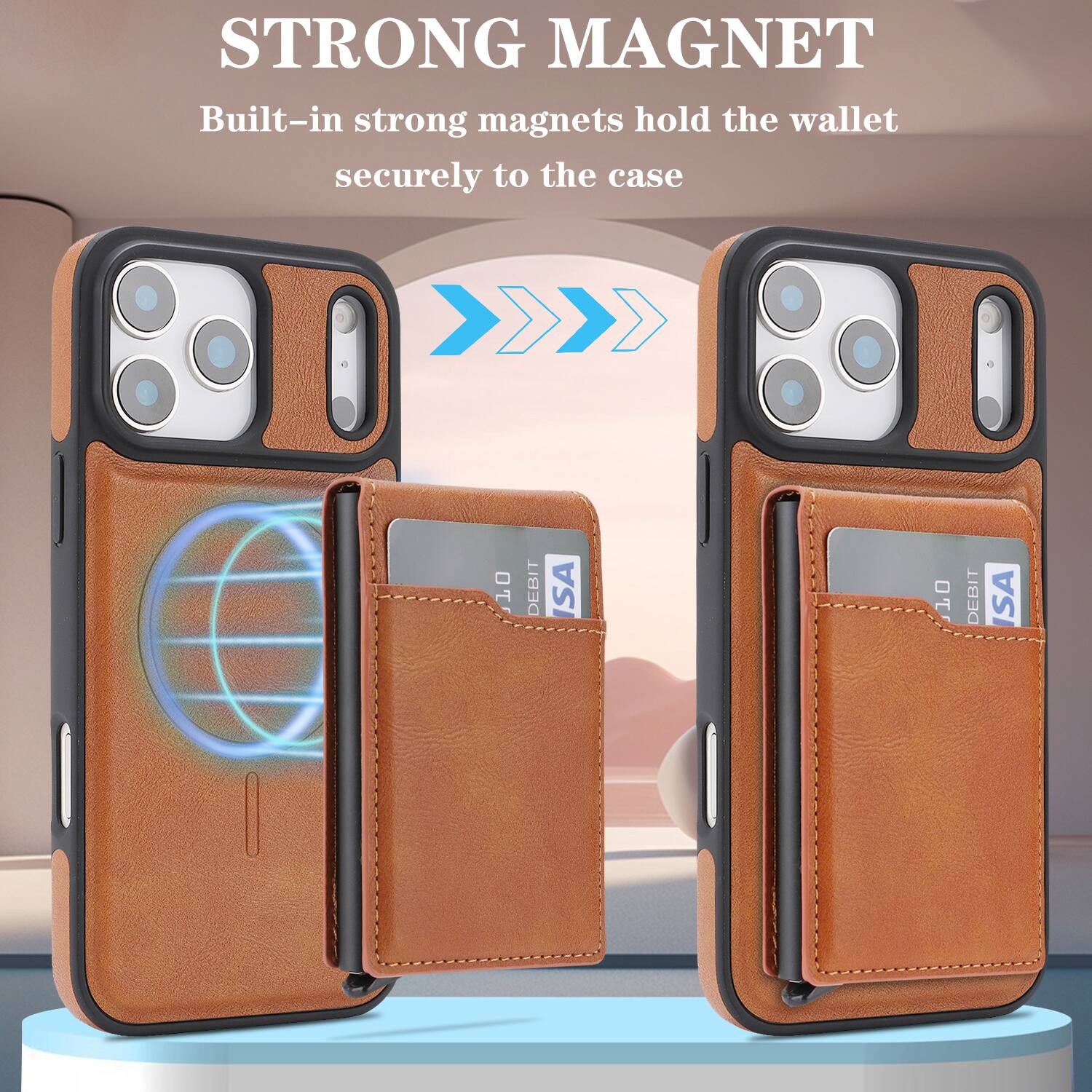 STRONG MAGNET  
Built-in strong magnets hold the wallet securely to the case