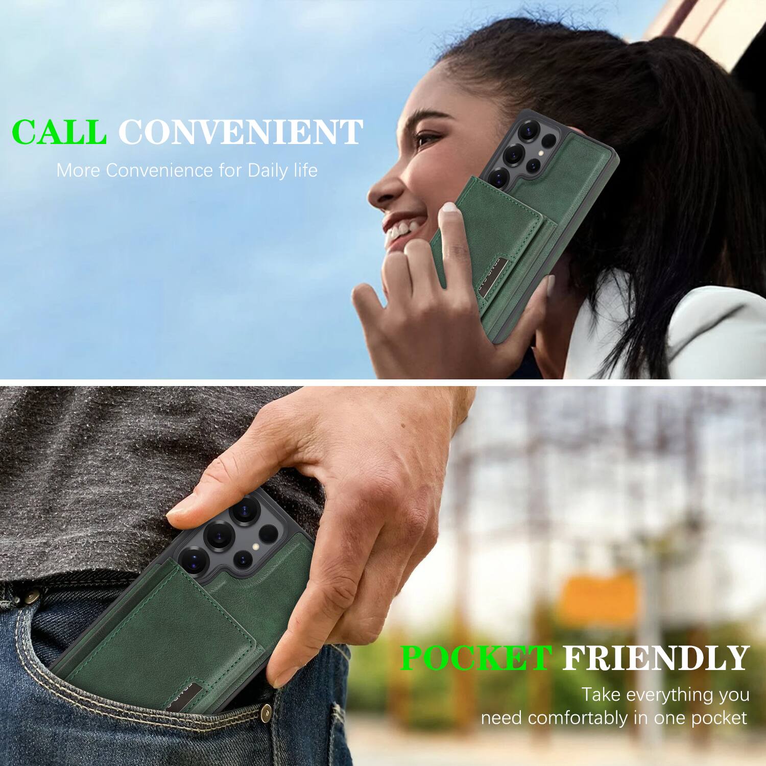 CALL CONVENIENT  
More Convenience for Daily life  

POCKET FRIENDLY  
Take everything you need comfortably in one pocket