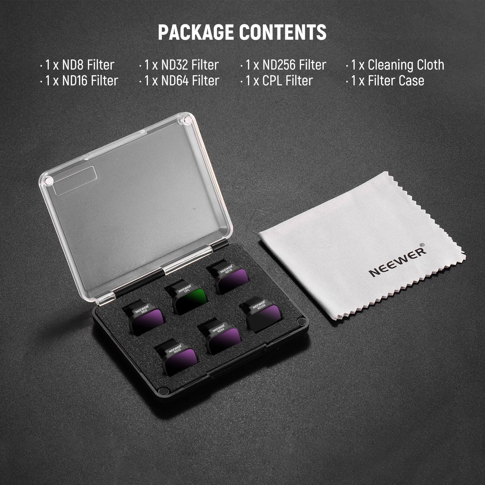 PACKAGE CONTENTS

- 1 x ND8 Filter
- 1 x ND16 Filter
- 1 x ND32 Filter
- 1 x ND64 Filter
- 1 x ND256 Filter
- 1 x CPL Filter
- 1 x Cleaning Cloth
- 1 x Filter Case